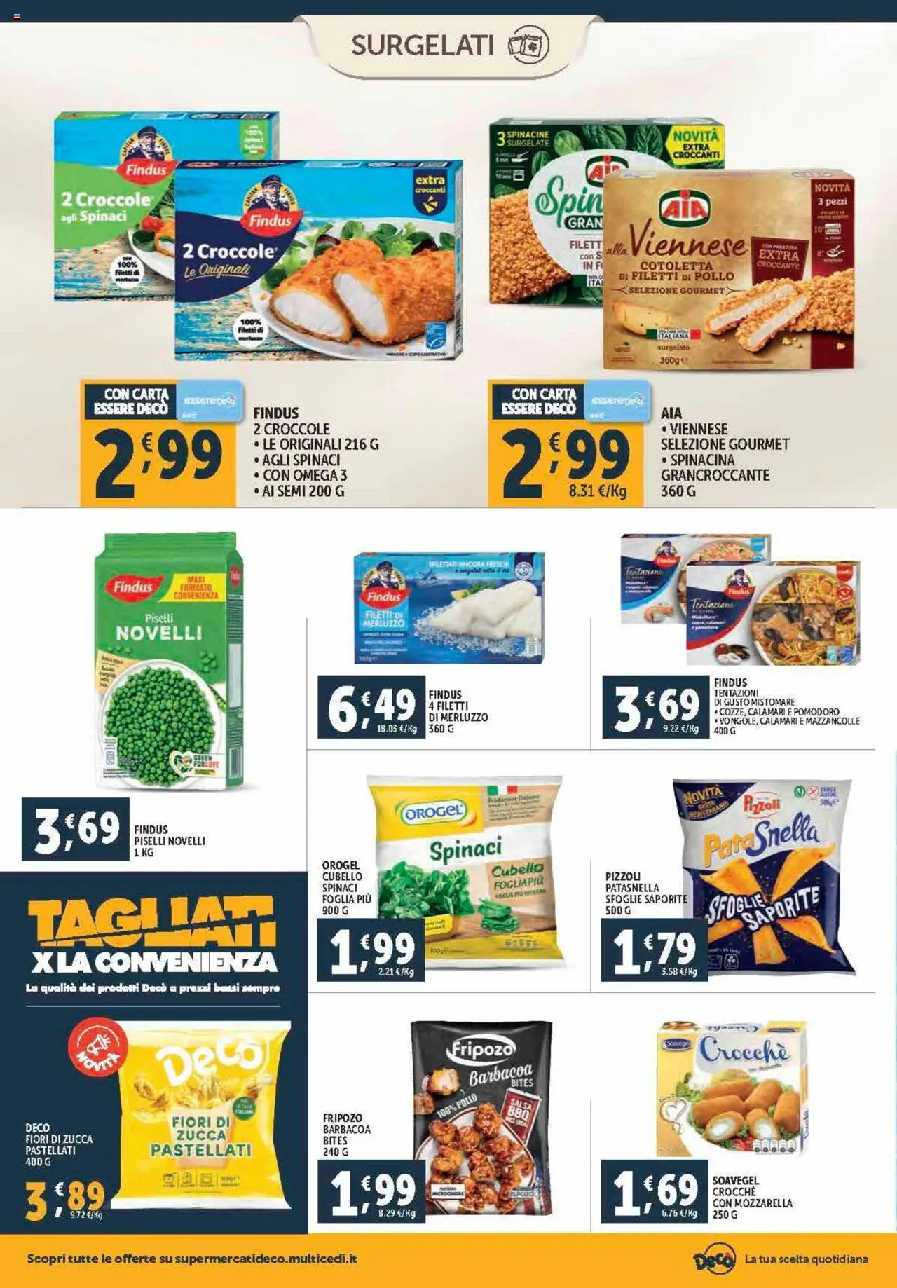 Volantino Decò del 12.09.2025 | Pagina: 14 | Prodotti: Merluzzo, Calamari, Zucca, Piselli