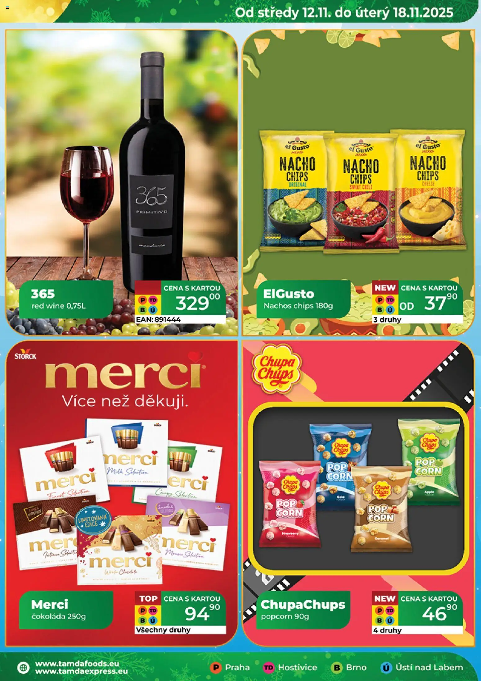 Tamda Foods leták od 12.11.2025 | Strana: 25 | Produkty: Nachos, Finest, Primitivo, Popcorn