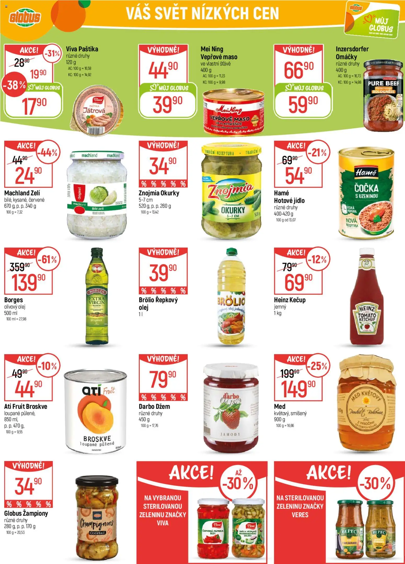 Globus leták od 05.11.2025 | Strana: 22 | Produkty: Žampiony, Olej, Jahody, Vepřové maso ve vlastní šťávě