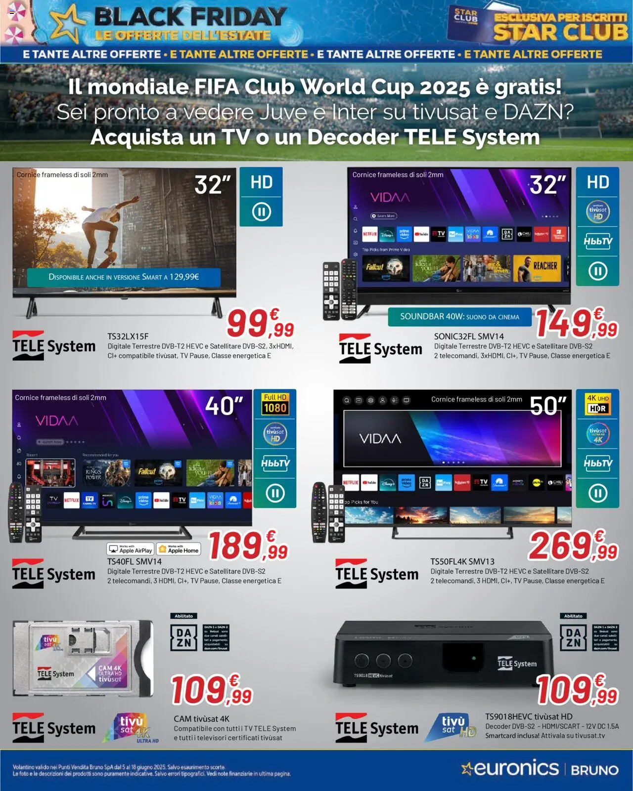 Volantino Euronics del 05.06.2025 | Pagina: 42 | Prodotti: Soundbar, Top, TV, Satellitare