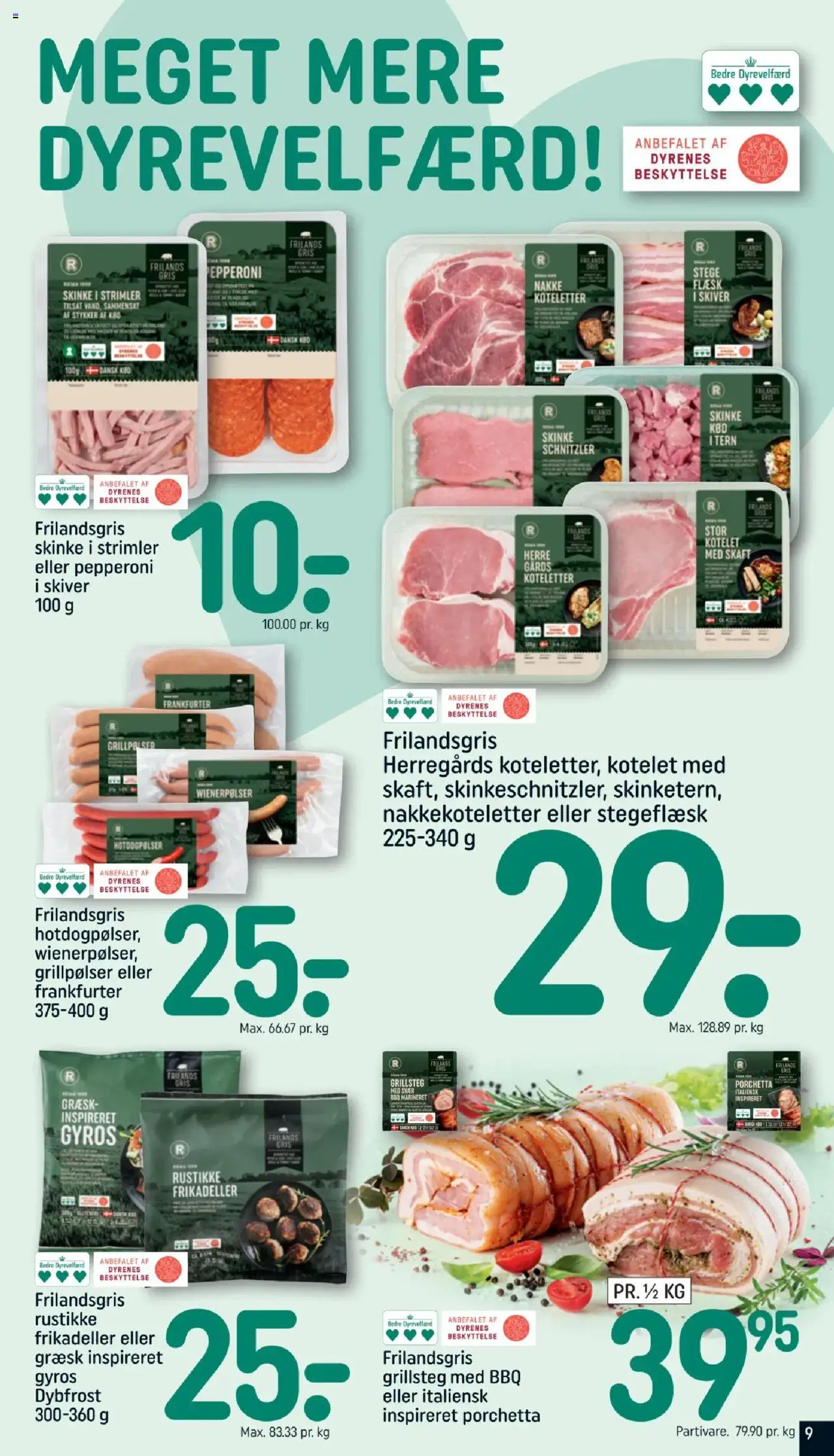 Rema 1000 Tilbudsavis gyldig fra 16.08.2025 | Side: 9 | Produkter: Skinke, Koteletter, Schnitzler, Aparelho de barbear