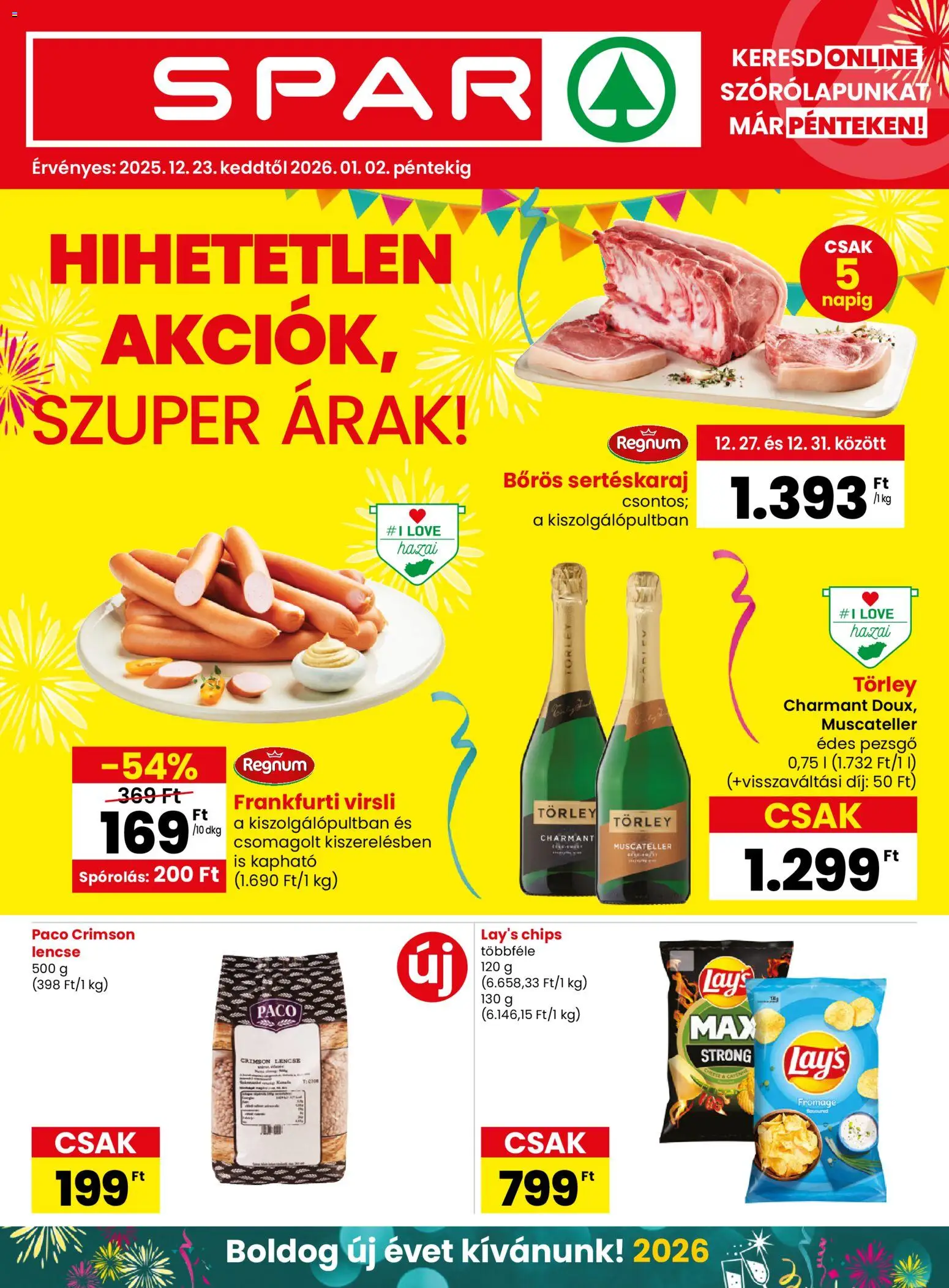 Spar akciós ujság - amely érvényes a következő dátumtól: 23.12.2025 | Oldal: 1 | Termékek: Chips, Frankfurti virsli, Pezsgő, Lencse