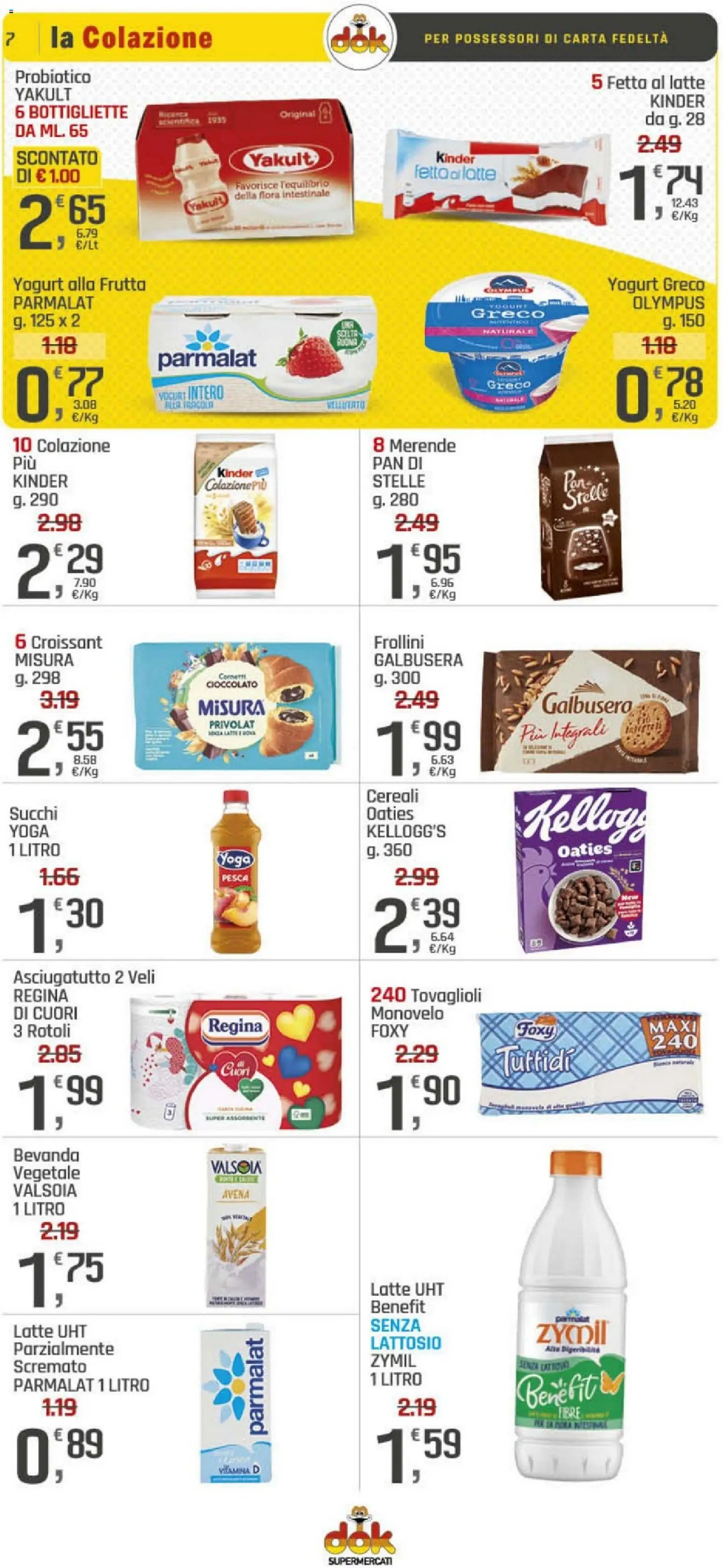 Volantino DOK del 19.02.2026 | Pagina: 7 | Prodotti: Cereali, Frutta, Pesca, Frollini