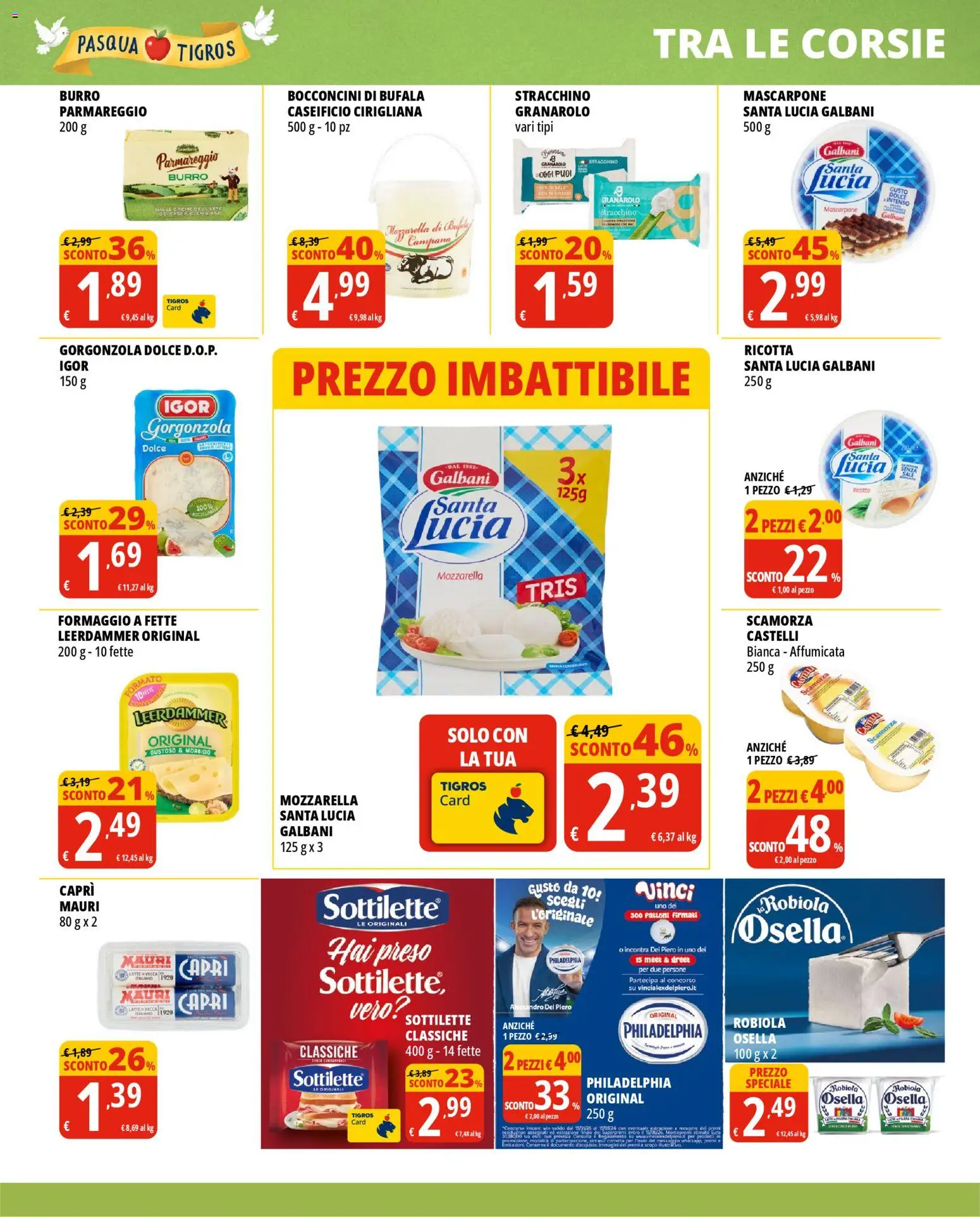 Volantino Tigros del 24.03.2026 | Pagina: 15 | Prodotti: Latte, Stracchino, Ricotta, Mascarpone
