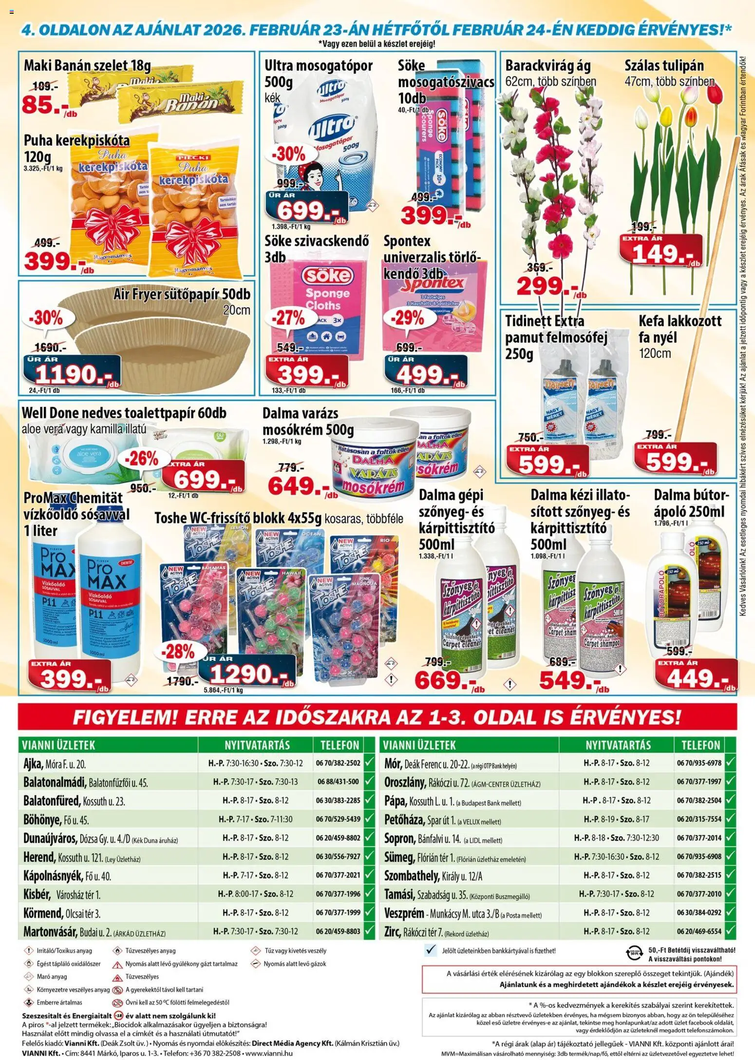Vianni akciós ujság - amely érvényes a következő dátumtól: 11.02.2026 | Oldal: 4 | Termékek: Vízkőoldó, Szőnyeg, Aloe vera, Felmosófej