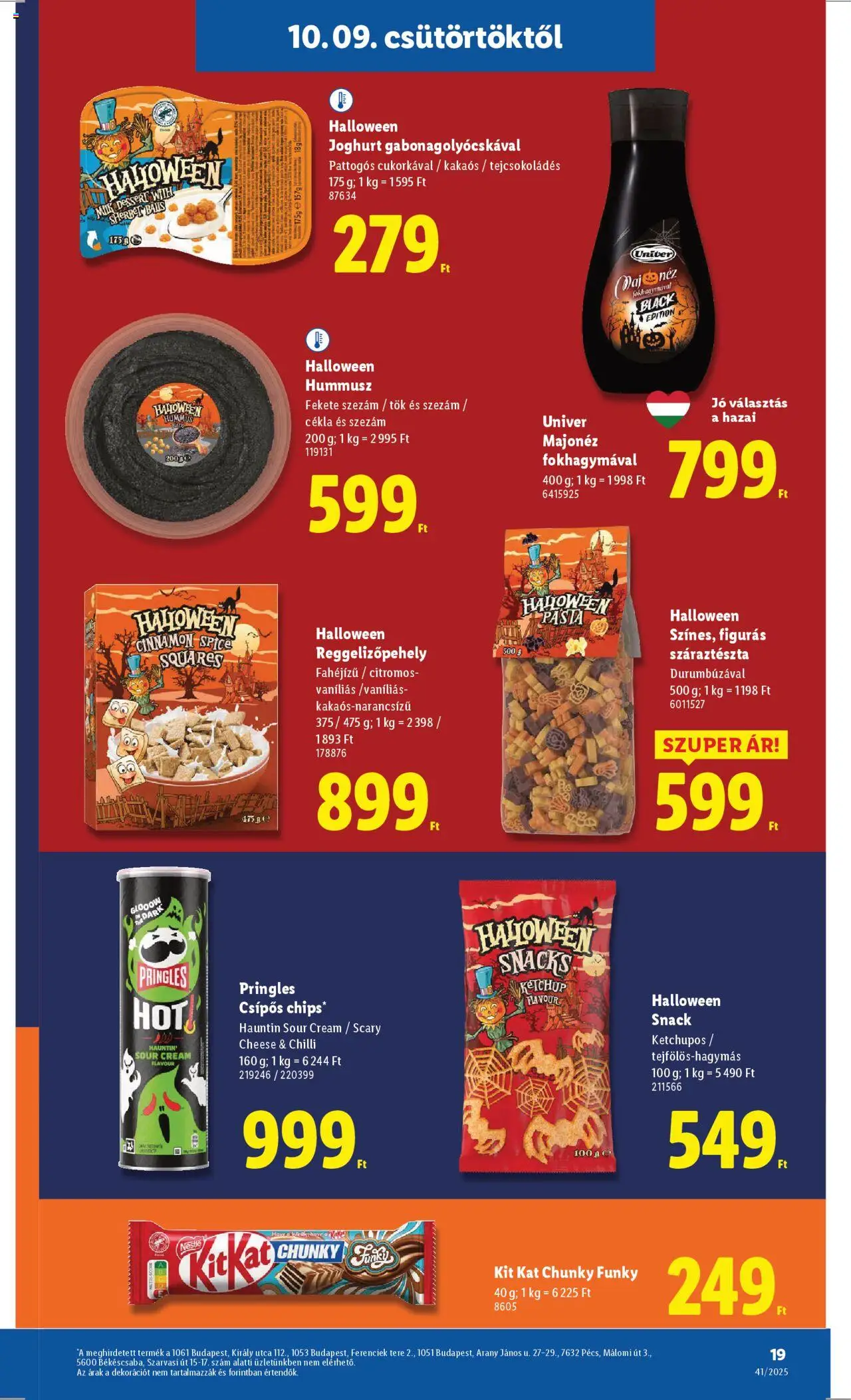 Lidl akciós ujság - amely érvényes a következő dátumtól: 09.10.2025 | Oldal: 19 | Termékek: Chips, Joghurt, Ketchup, Száraztészta