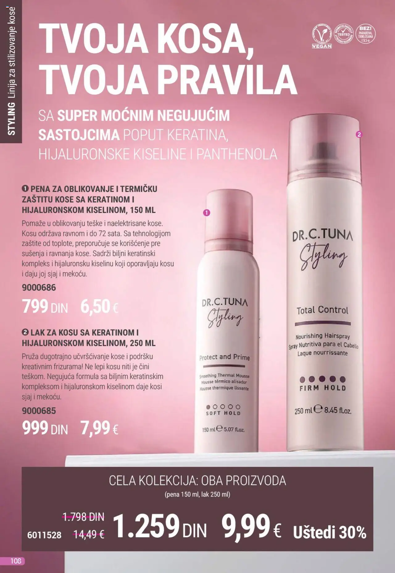 Farmasi katalog - važi od 01.08.2025 | Strana: 108 | Proizvode: Lak za kosu