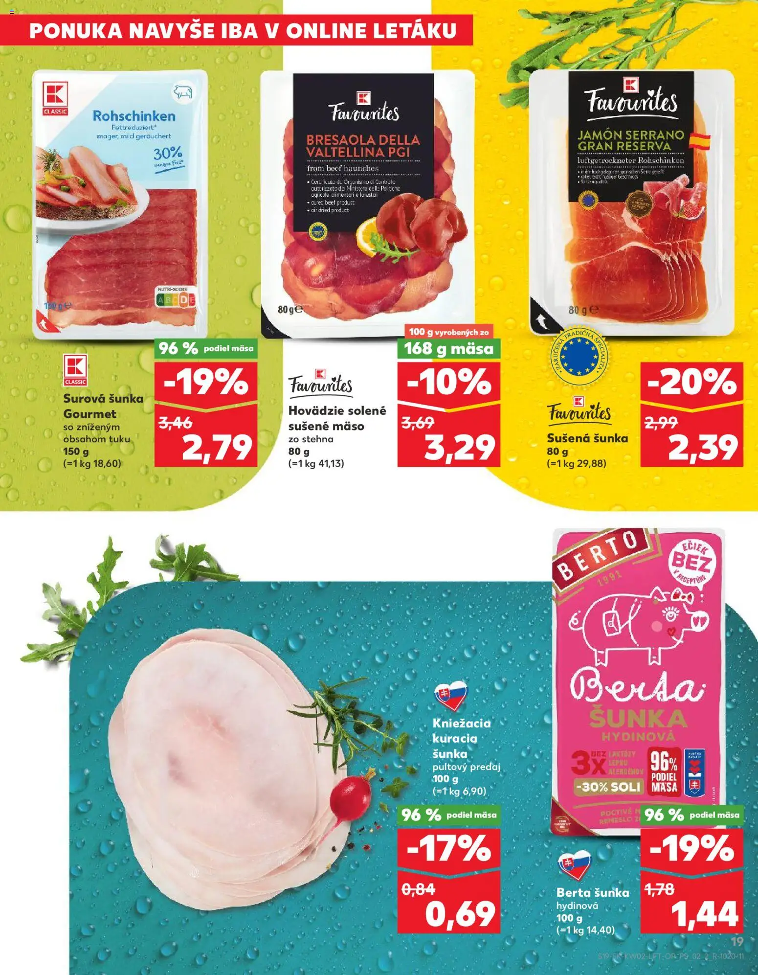 Kaufland SK akciós ujság - amely érvényes a következő dátumtól: 08.01.2026 | Oldal: 19 | Termékek: Bresaola, Só