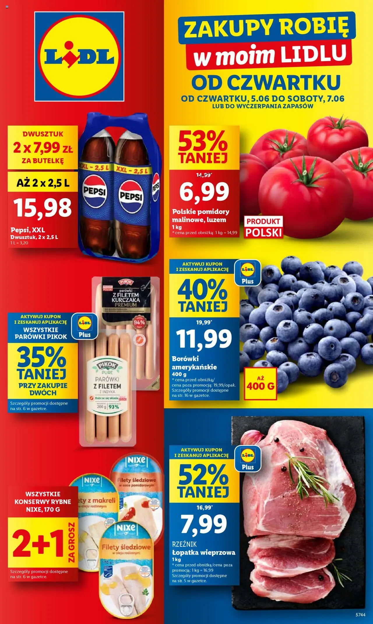Lidl Gazetka od 05.06.2025 | Strona: 1 | Produkty: Pepsi, Parówki z filetem kurczaka, Łopatka wieprzowa, Pomidory