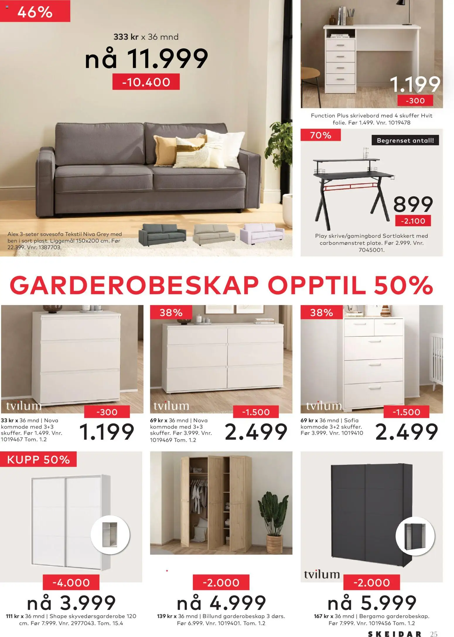 {H1} | Side: 25 | Produkter: Sovesofa, Garderobeskap, Kommode, Skrivebord