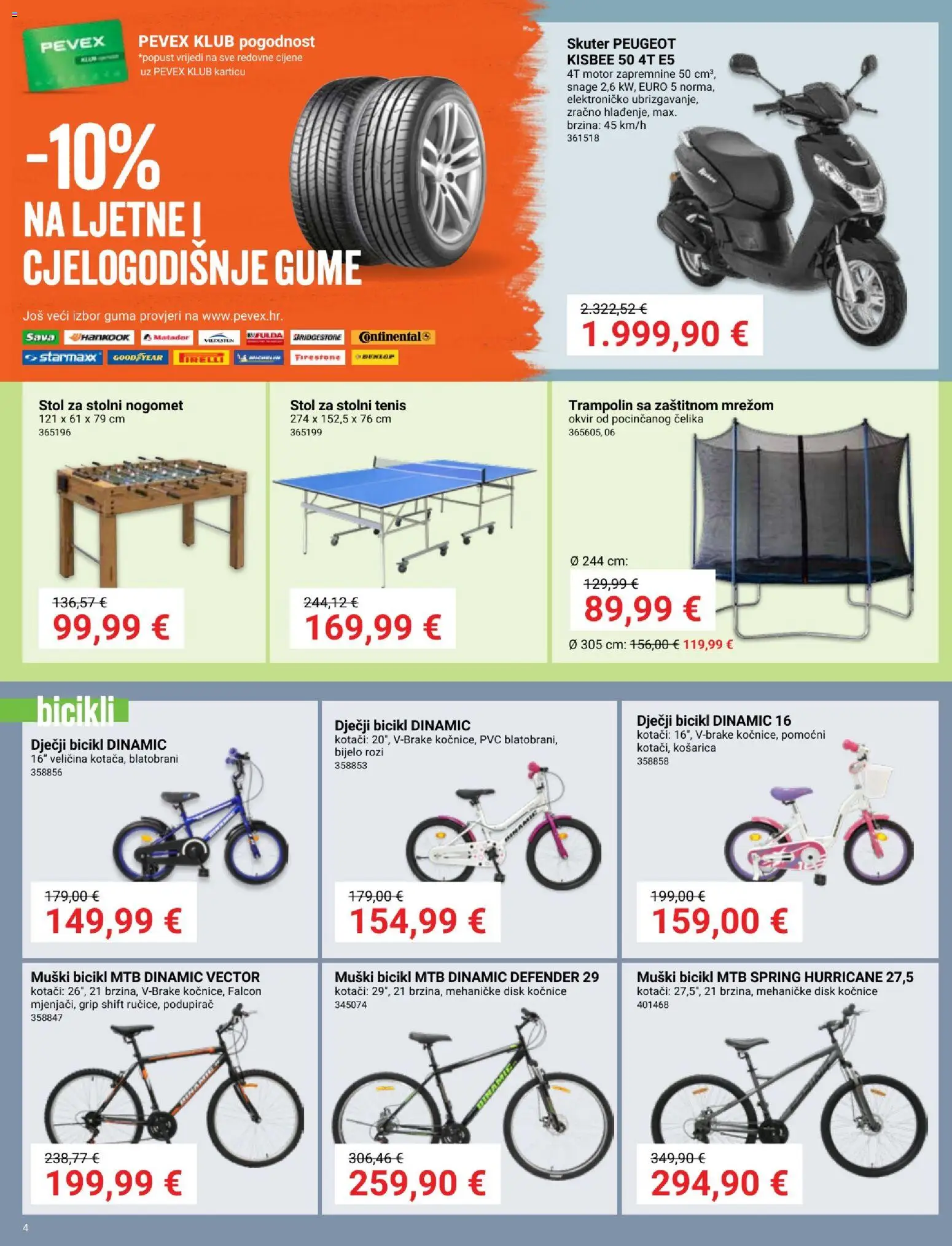Pevex katalog | vrijedi od 05.03.2026 | Stranica: 4 | Proizvodi: Trampolin, Bicikl, Stol za stolni nogomet, Disk