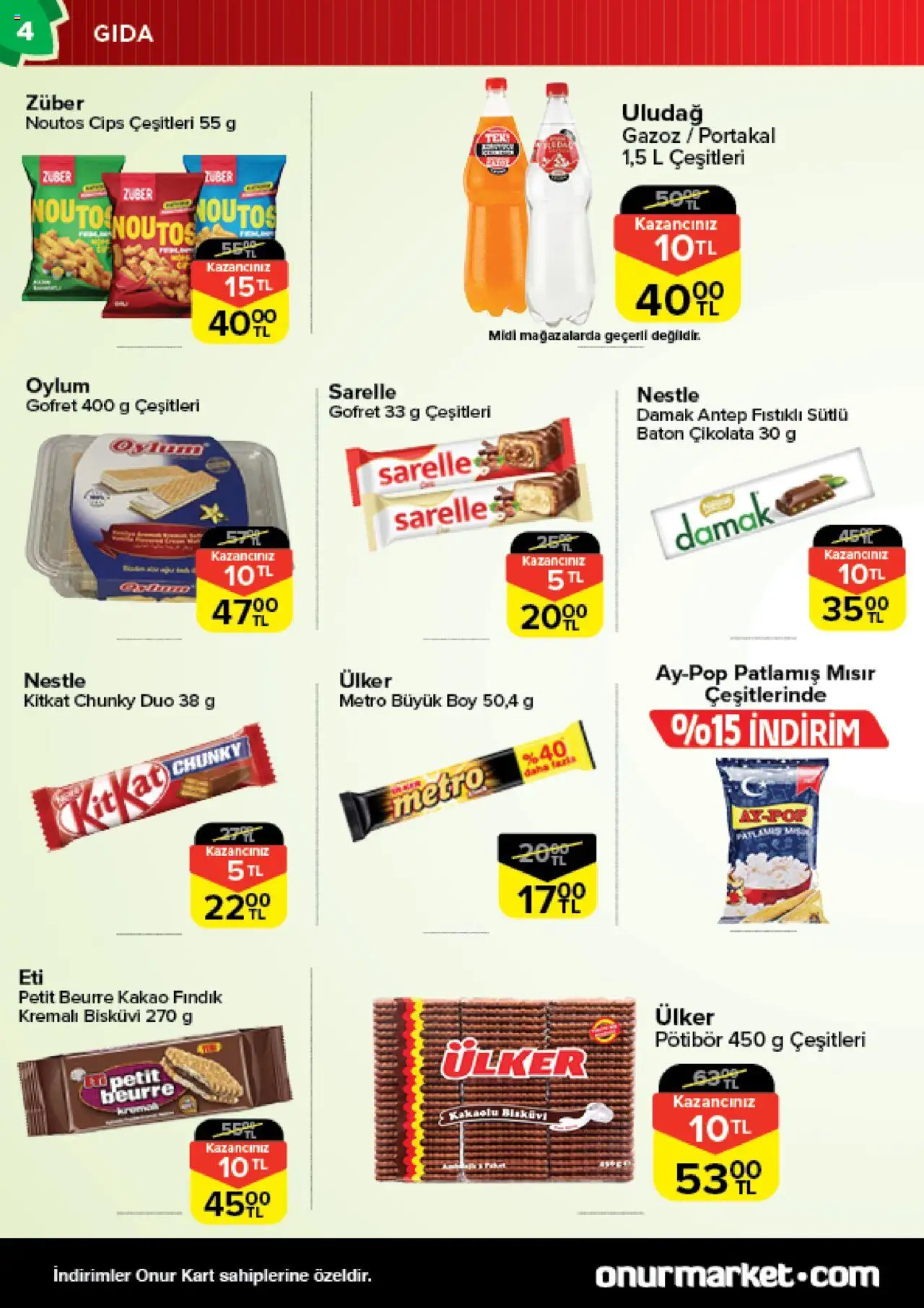 Onur Market Katalog - 19.08.2025 tarihinden itibaren geçerlidir | Sayfa: 4 | Ürünler: Gofret, Cips, Fındık, Bisküvi