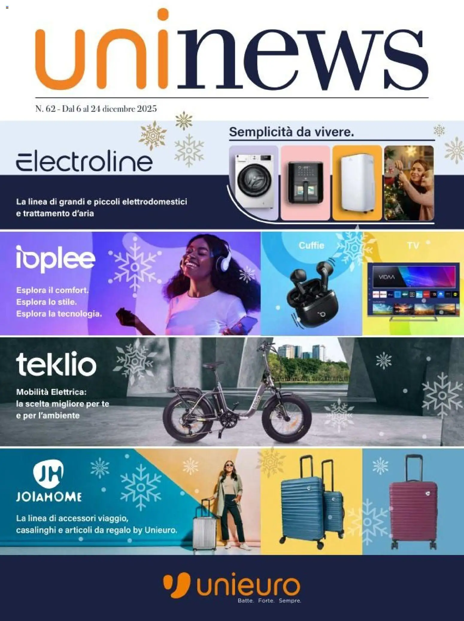 Volantino Unieuro del 06.12.2025 | Pagina: 1 | Prodotti: Tè, TV, Cuffie