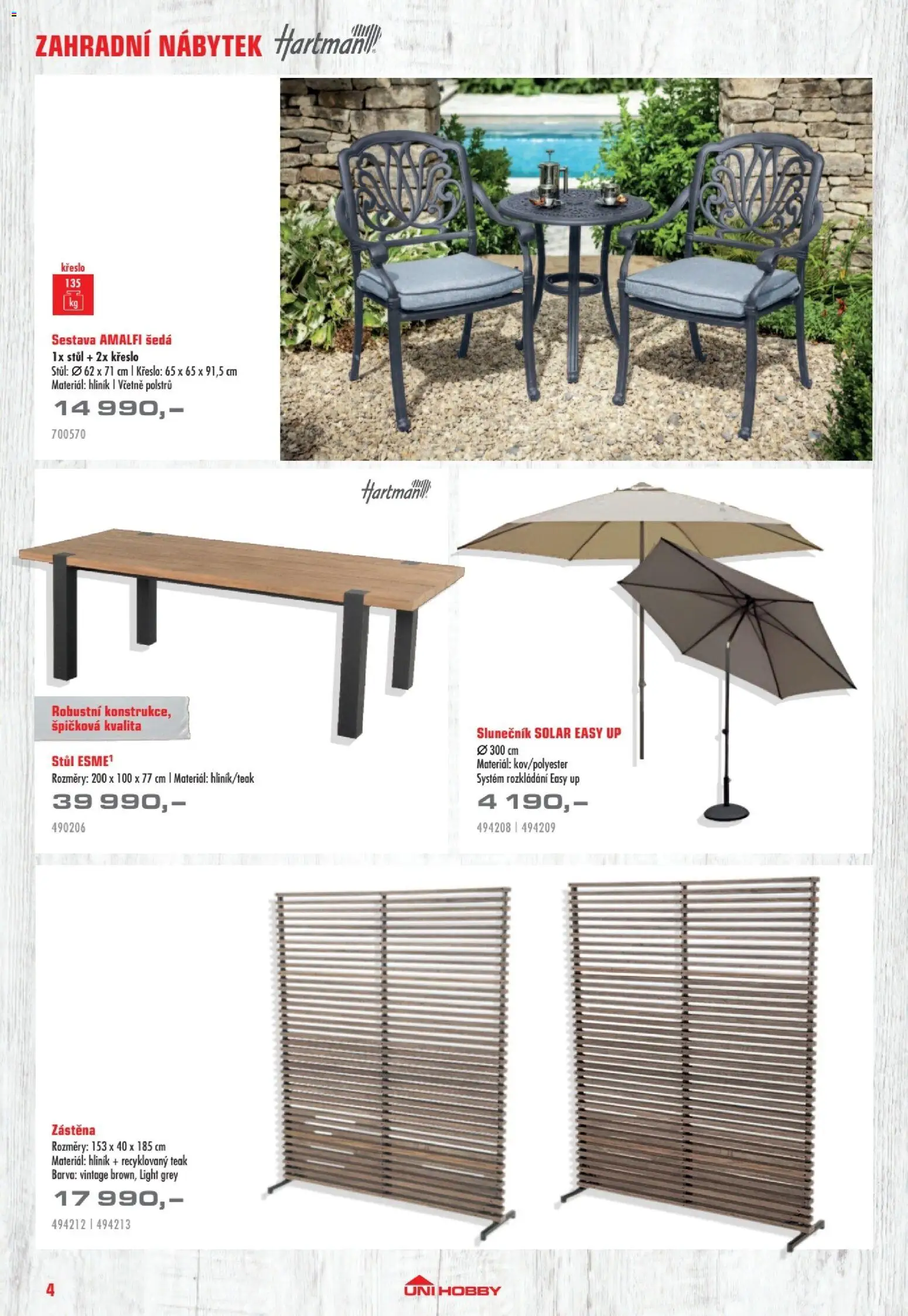 Uni Hobby katalog - Nábytek, grily a bazény 2026 od 10.04.2026 | Strana: 4 | Produkty: Nábytek, Stůl, Zahradní nábytek, Slunečník