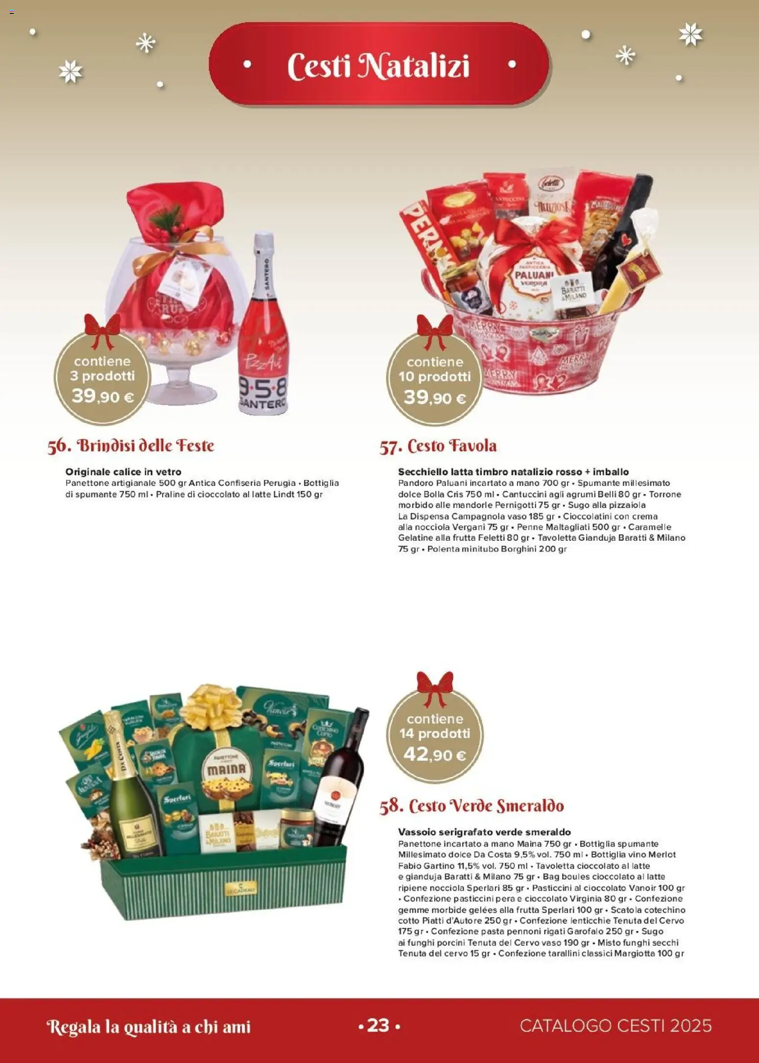 Volantino Oasi del 26.11.2025 | Pagina: 23 | Prodotti: Latte, Vino, Funghi, Panettone