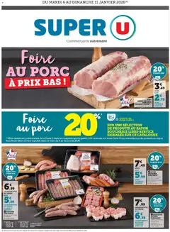 Super U - Prévisualisation de Super U - Foire au porc à prix bas valide à partir de 06.01.2026