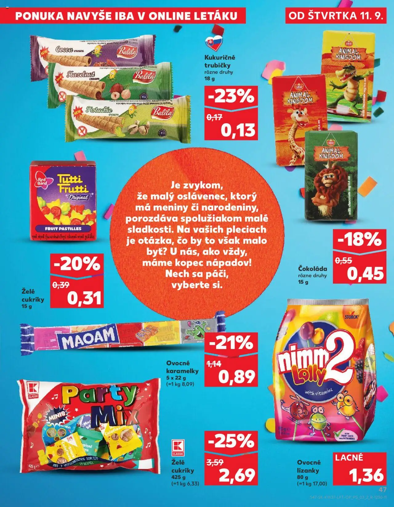 Nové Kaufland akcie – leták je platný od 11.09.2025 | Strana: 47 | Produkty: Čokoláda, Cukríky