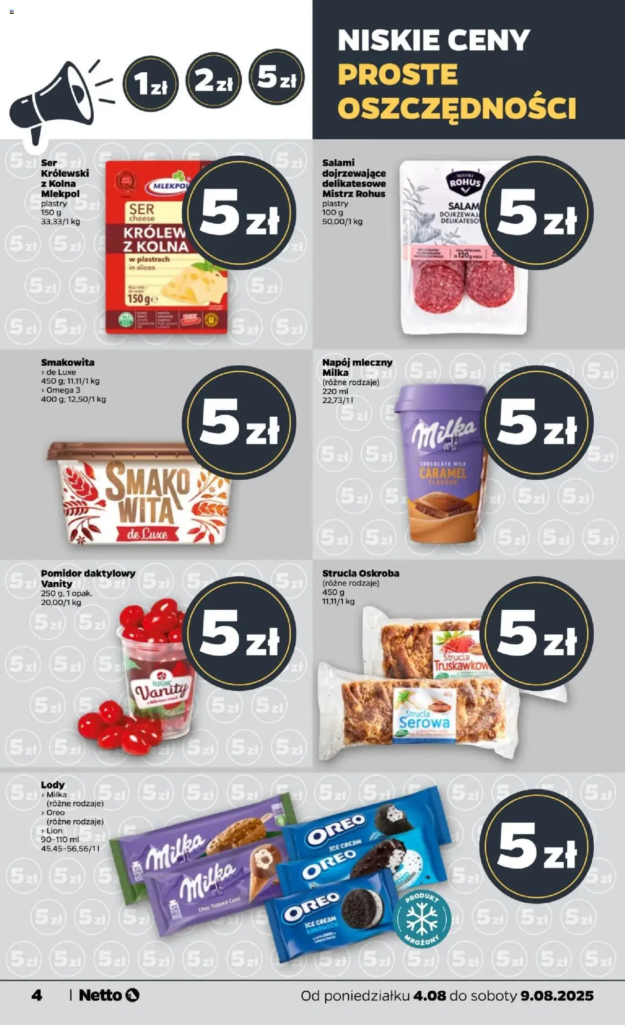 Netto gazetka - Spożywcza od 04.08.2025 | Strona: 4 | Produkty: Sandwich, Milka, Salami, Lody