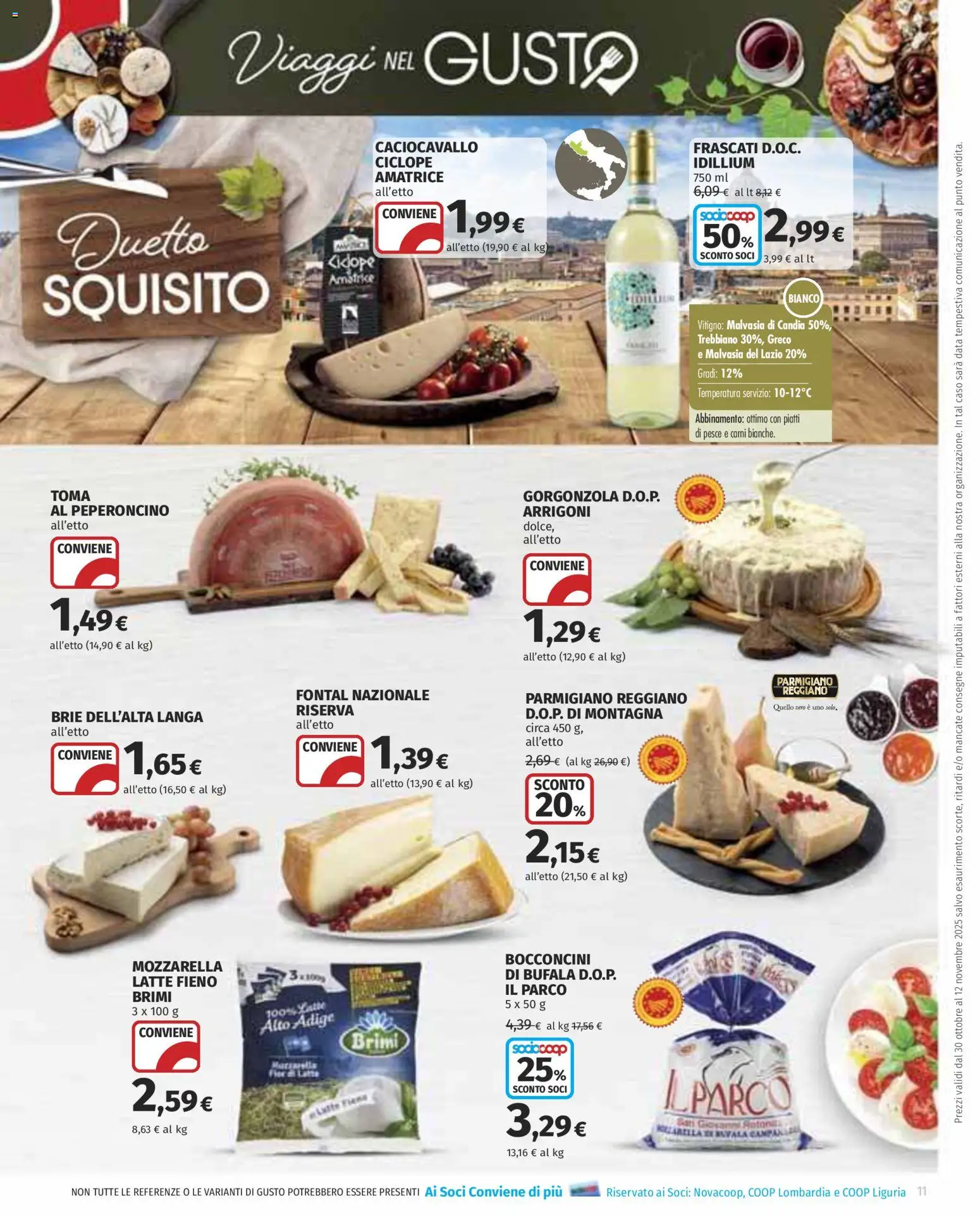Volantino COOP del 30.10.2025 | Pagina: 11 | Prodotti: Latte, Data, Parmigiano reggiano, Gorgonzola