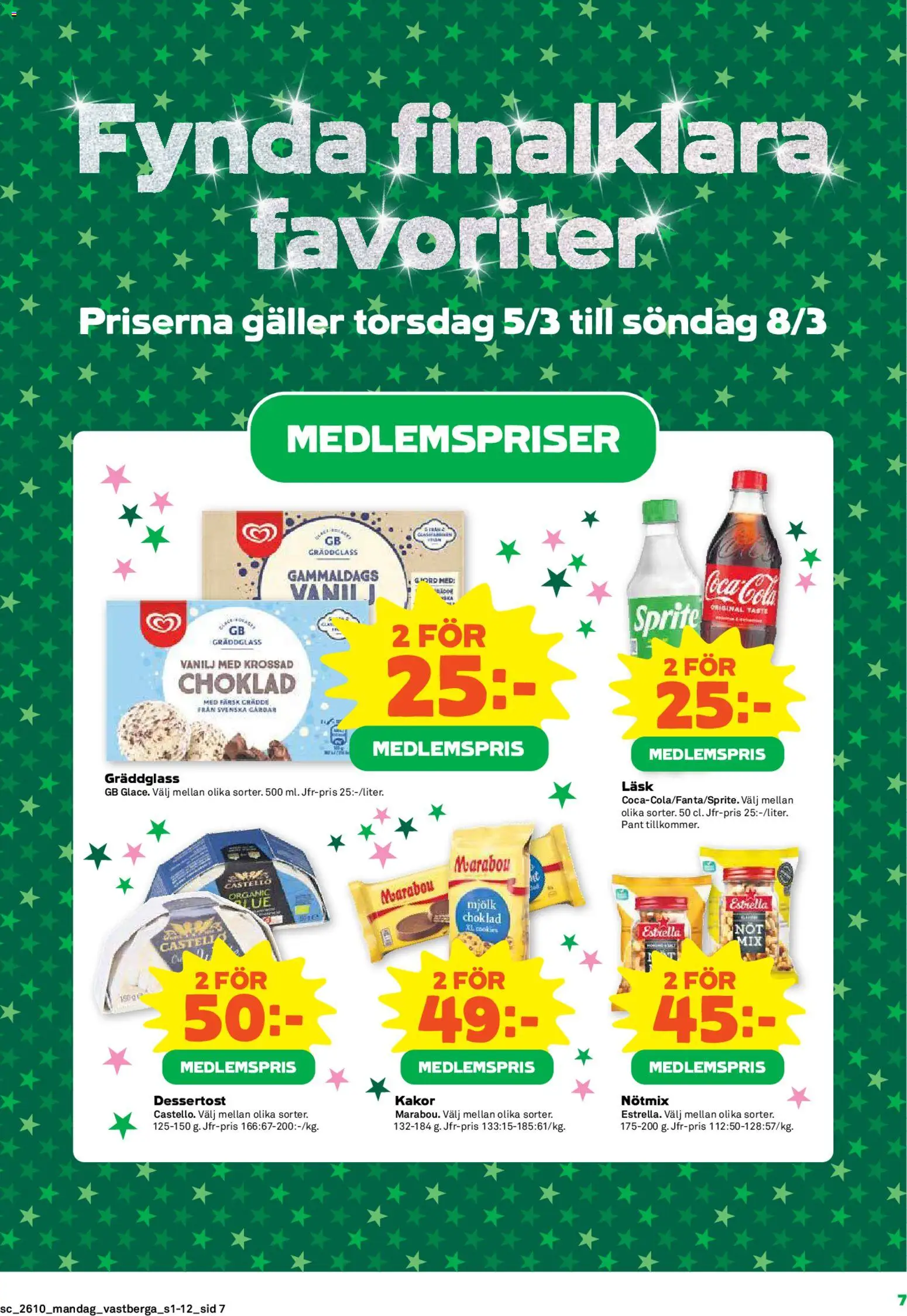 Coop Forum reklamblad aktuell från 02.03.2026 | Sida: 7 | Produkter: Galler, Sprite, Choklad, Grädde