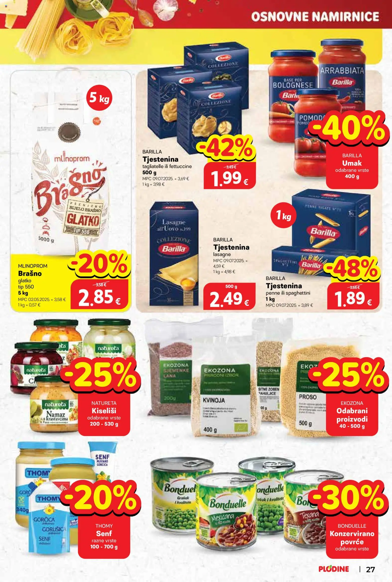 Plodine katalog | vrijedi od 29.10.2025 | Stranica: 27 | Proizvodi: Tjestenina, Povrće, Umak, Senf