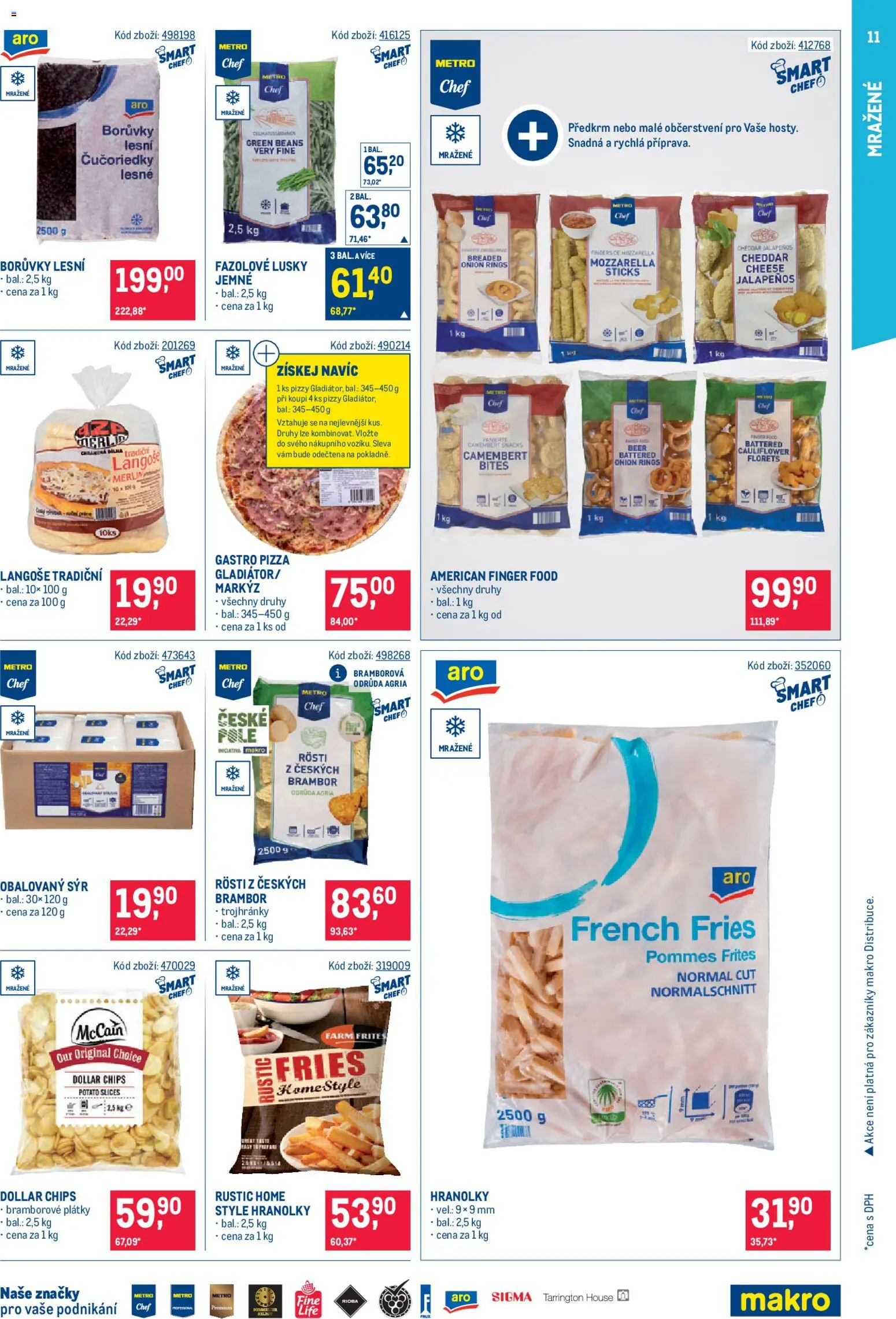 Makro leták - Gastronomie od 08.04.2026 | Strana: 11 | Produkty: Pizza, Hranolky, Borůvky, Camembert
