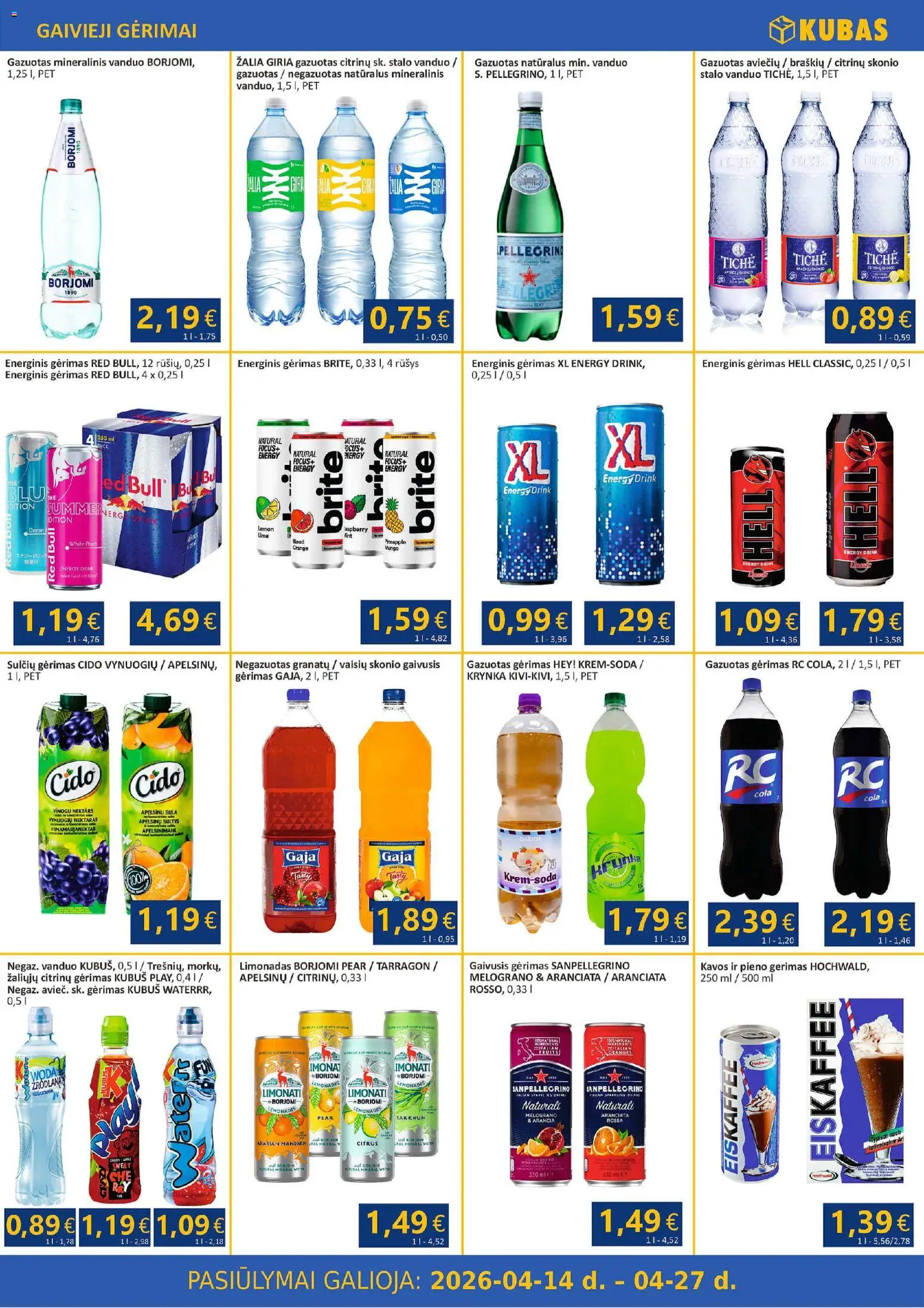 Kubas akcijos nuo 14.04.2026 | Puslapis: 10 | Prekių: Energinis gėrimas, Sultys, Mineralinis vanduo, Limonadas