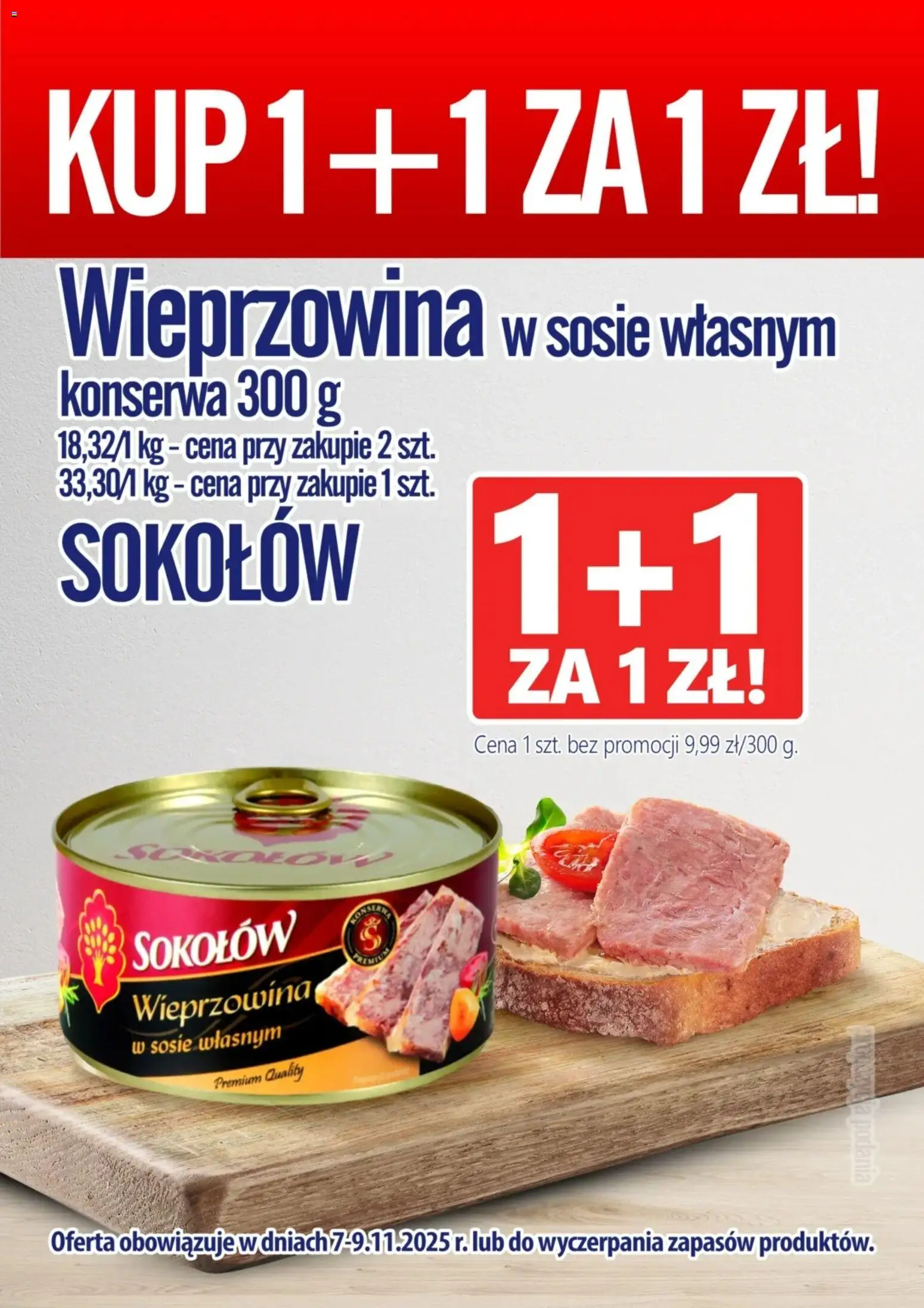 Prim Market Promocja - Wieprzowina W Sosie Własnym Sokołów od 07.11.2025 | Strona: 1 | Produkty: Wieprzowina