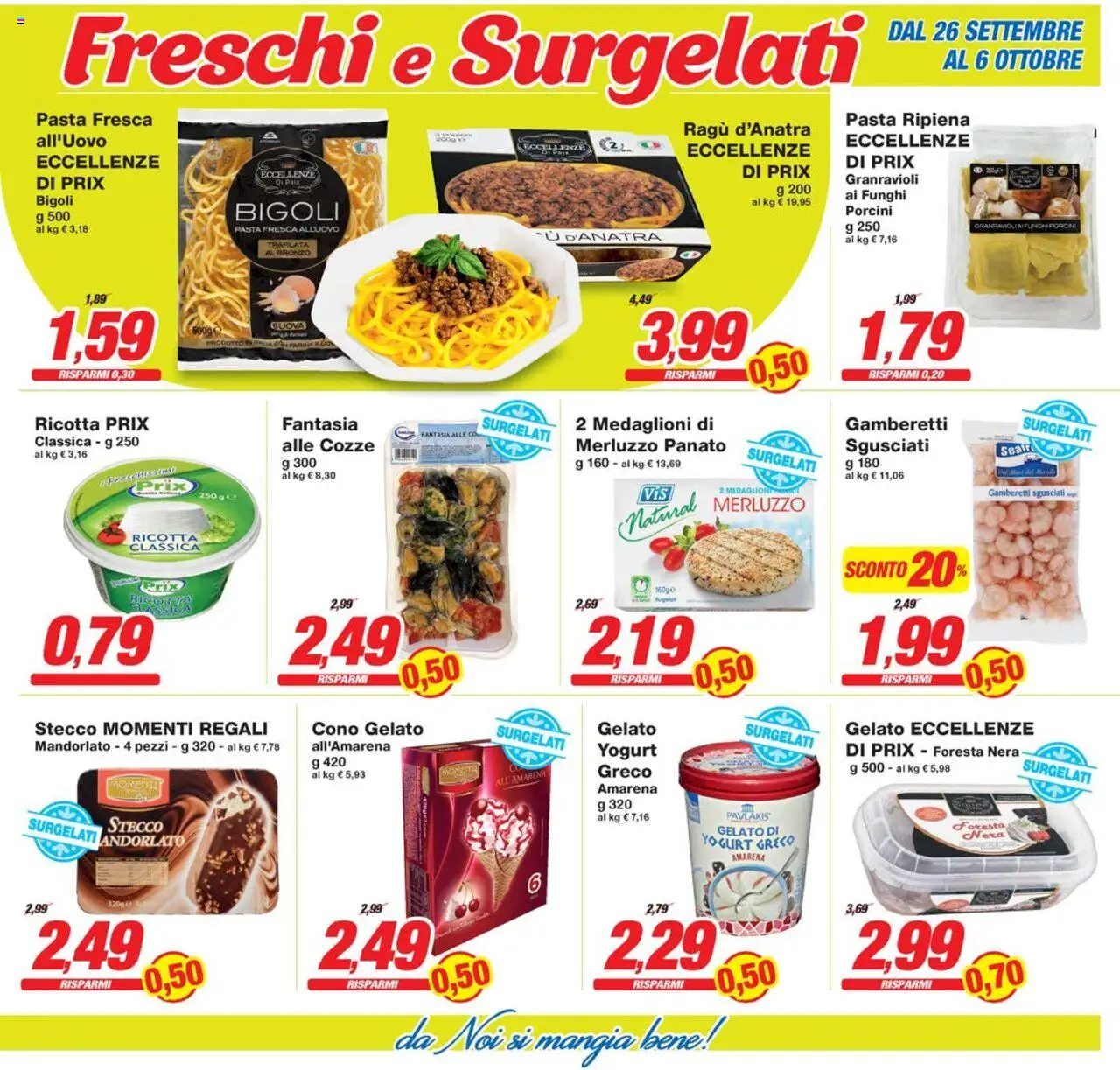 Volantino Prix del 26.09.2025 | Pagina: 9 | Prodotti: Yogurt greco, Gelato, Funghi, Amarena