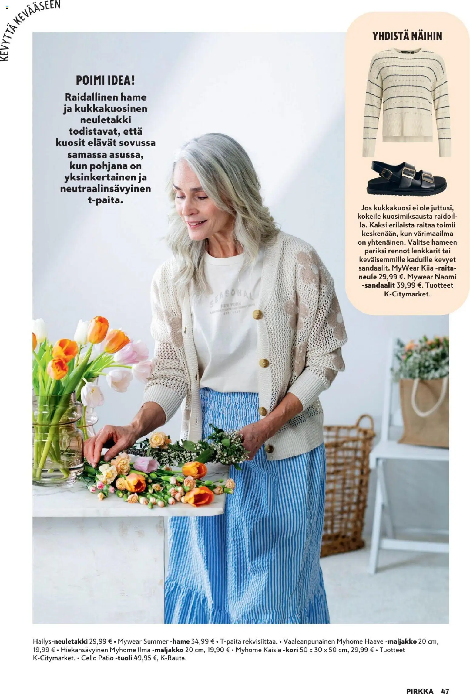 K-Market tarjoukset - Pirkka – voimassa 25.03.2026 alkaen | Sivu: 47 | Tuotteet: Neuletakki, Tuoli, Maljakko, Hame