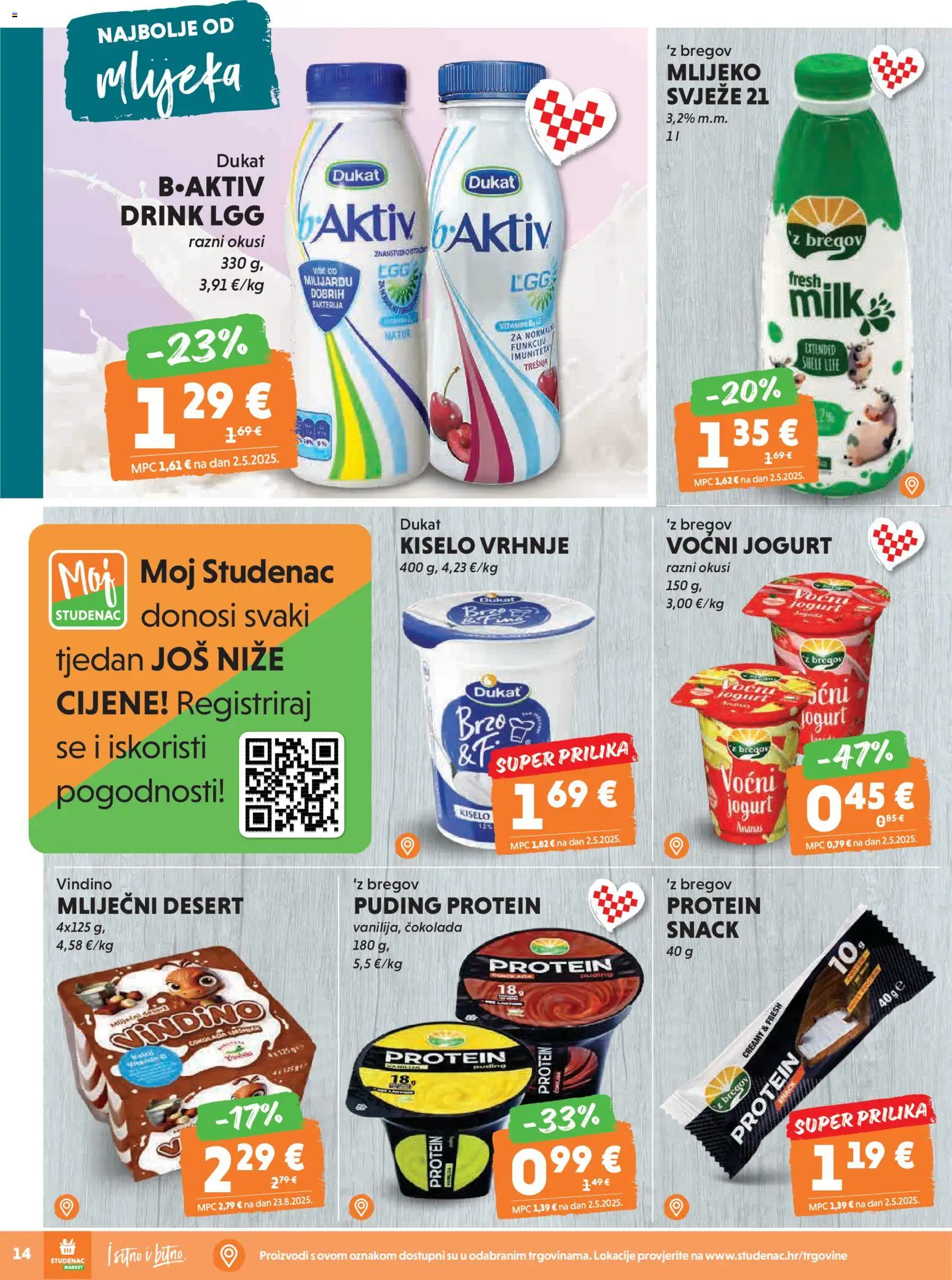 Studenac katalog | vrijedi od 25.02.2026 | Stranica: 14 | Proizvodi: Mlijeko, Čokolada, Kiselo vrhnje, Ananas