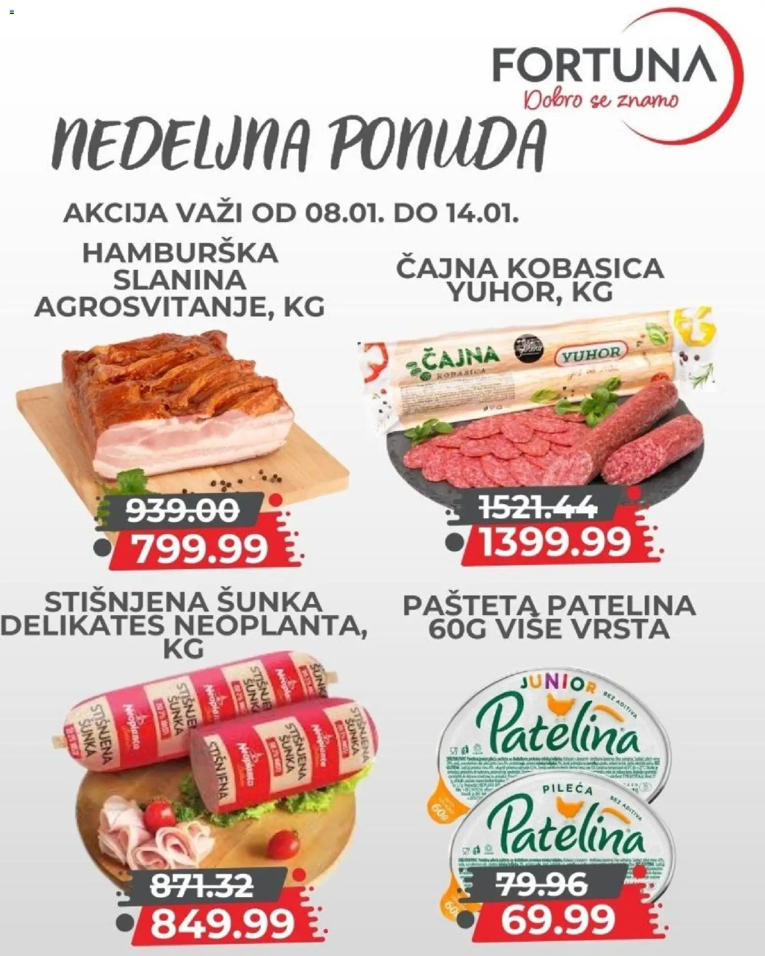 Fortuna Market katalog - važi od 08.01.2026 | Strana: 5 | Proizvode: Šunka, Slanina, Kobasica, Pašteta