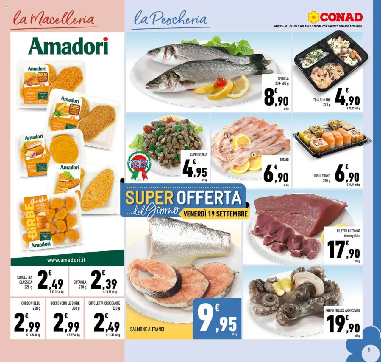 Volantino Conad del 10.09.2025 | Pagina: 5 | Prodotti: Salmone, Tonno, Spigola, Sushi