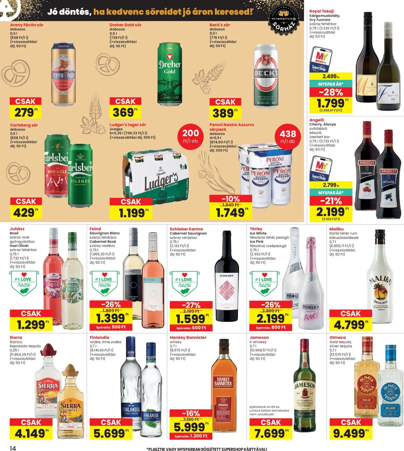 Interspar akciós ujság - amely érvényes a következő dátumtól: 16.04.2026 | Oldal: 14 | Termékek: Gyöngyözőbor, Malina, Bundeva, Vodka