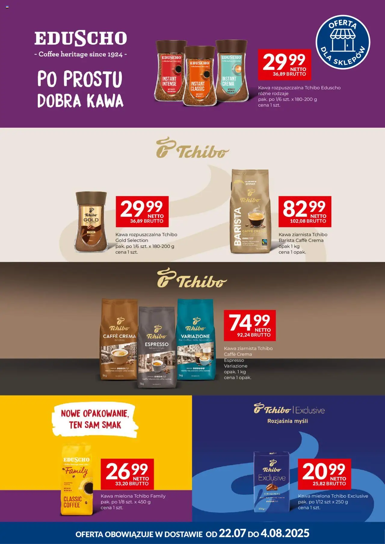 Makro Gazetka - Kawy Tchibo od 22.07.2025 | Strona: 1 | Produkty: Kawa ziarnista, Kawa rozpuszczalna, Tchibo, Kawa