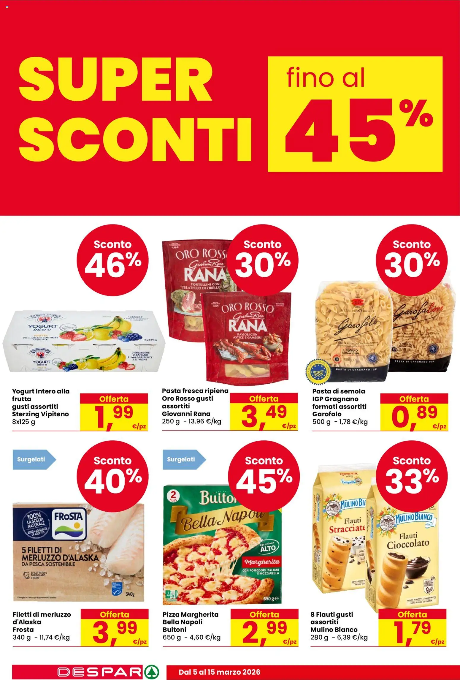 Volantino Despar del 05.03.2026 | Pagina: 4 | Prodotti: Yogurt, Cioccolato, Frutta, Pasta