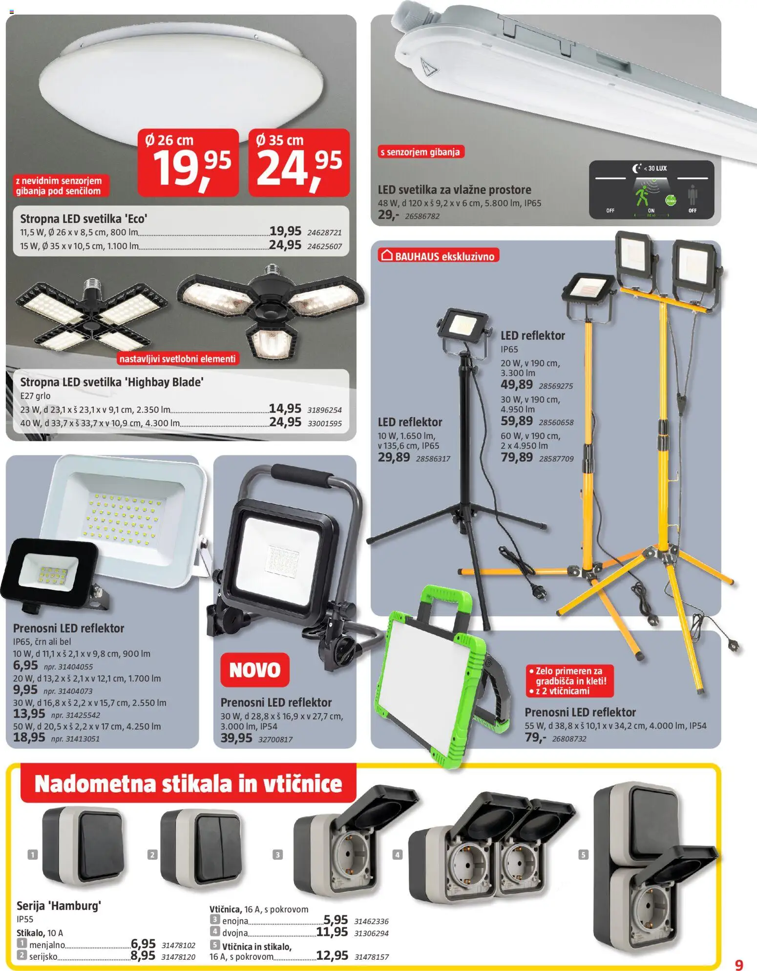 Novi Bauhaus katalog ponudbe – veljaven od 01.01.2026 | Stran: 9 | Izdelki: Led svetilka, Led reflektor, Vticnica, Svetilka