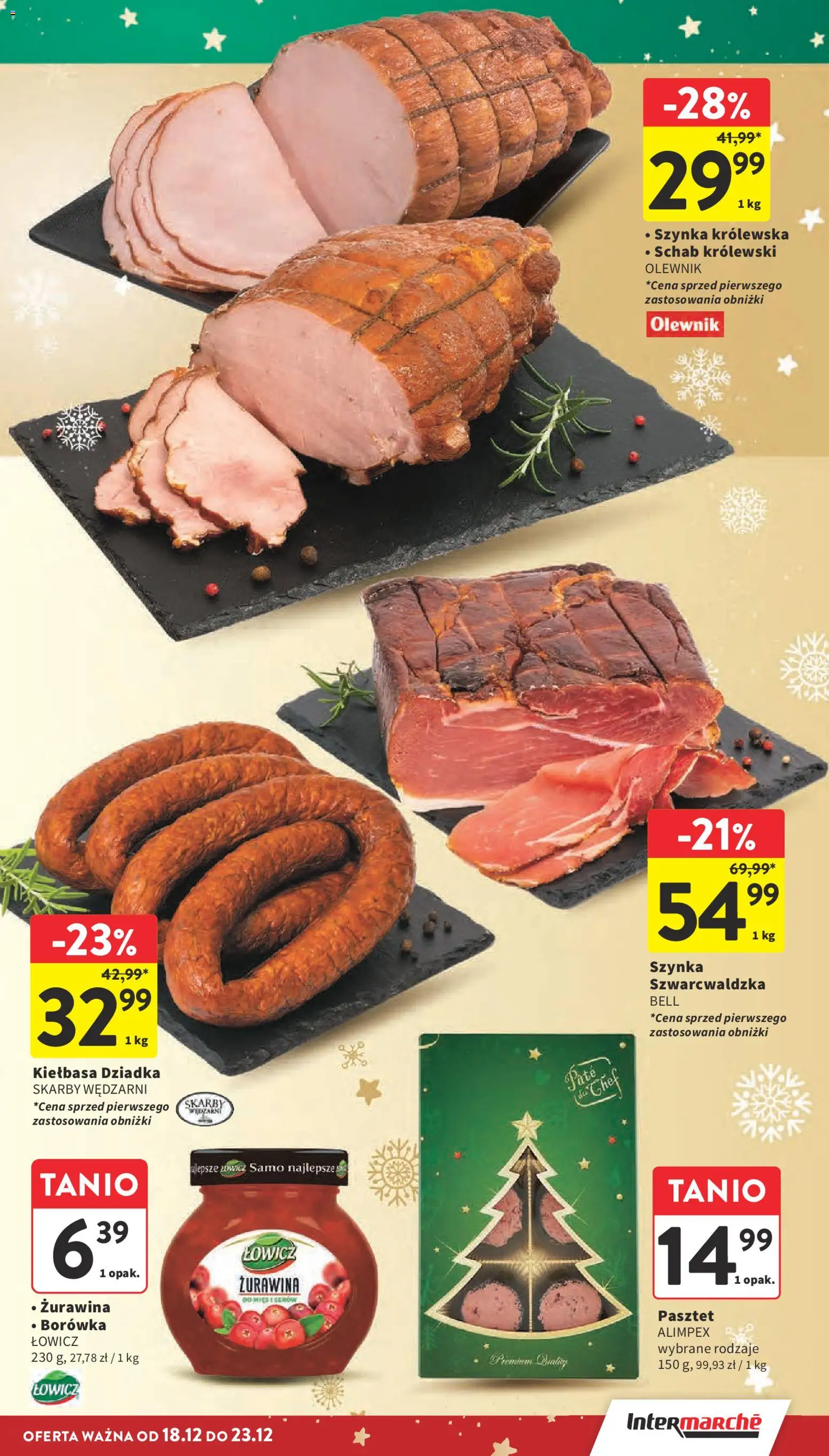Intermarche Gazetka od 18.12.2025 | Strona: 23 | Produkty: Kiełbasa, Schab, Szynka, Żurawina