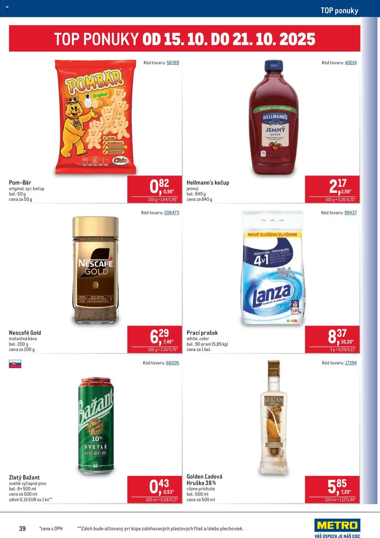 Nové Metro akcie – leták je platný od 08.10.2025 | Strana: 39 | Produkty: Pivo, Káva, Zlatý Bažant, Nescafé Gold