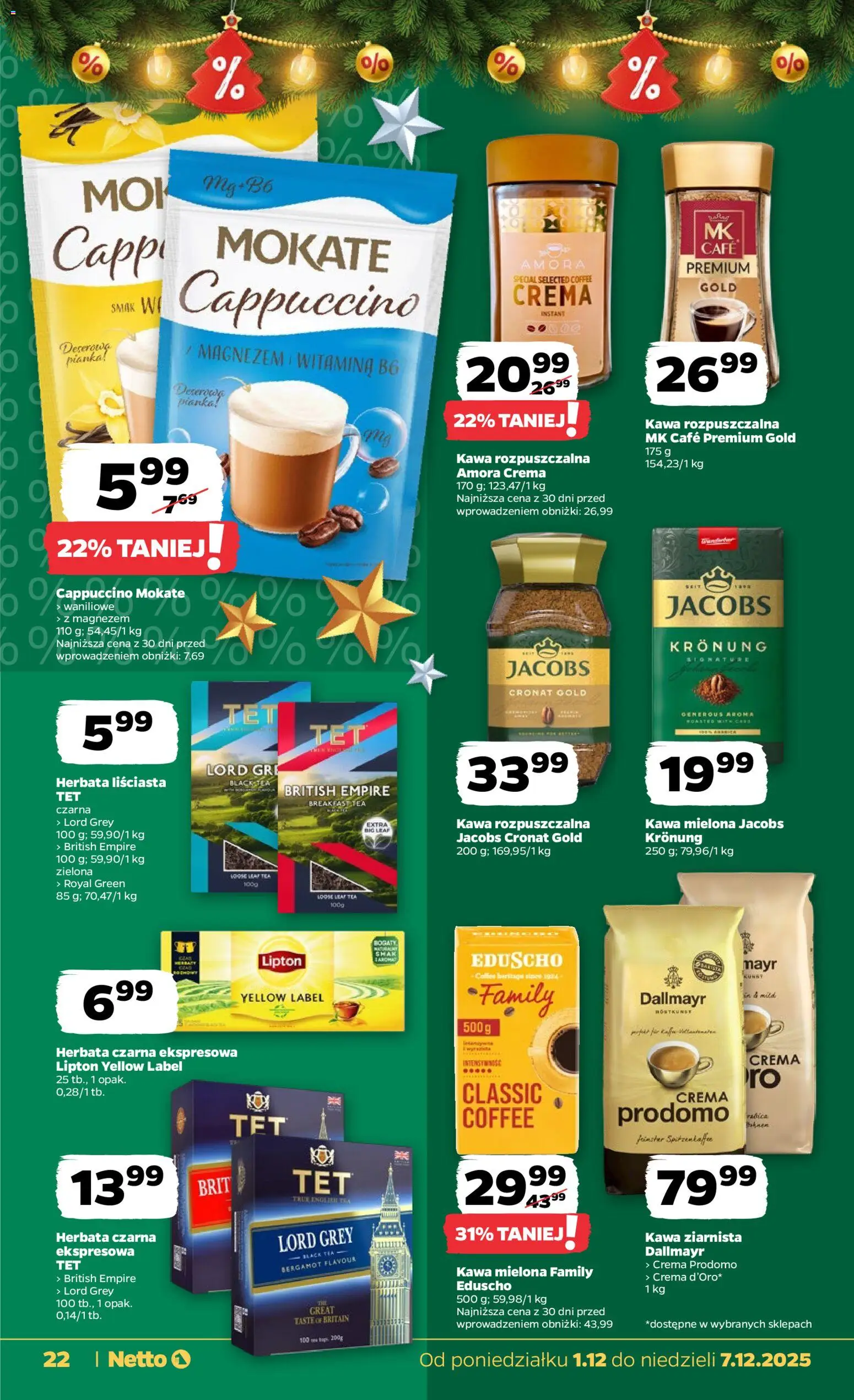 Netto gazetka - Spożywcza od 01.12.2025 | Strona: 22 | Produkty: Herbata liściasta, Kawa ziarnista, Cappuccino, Herbata