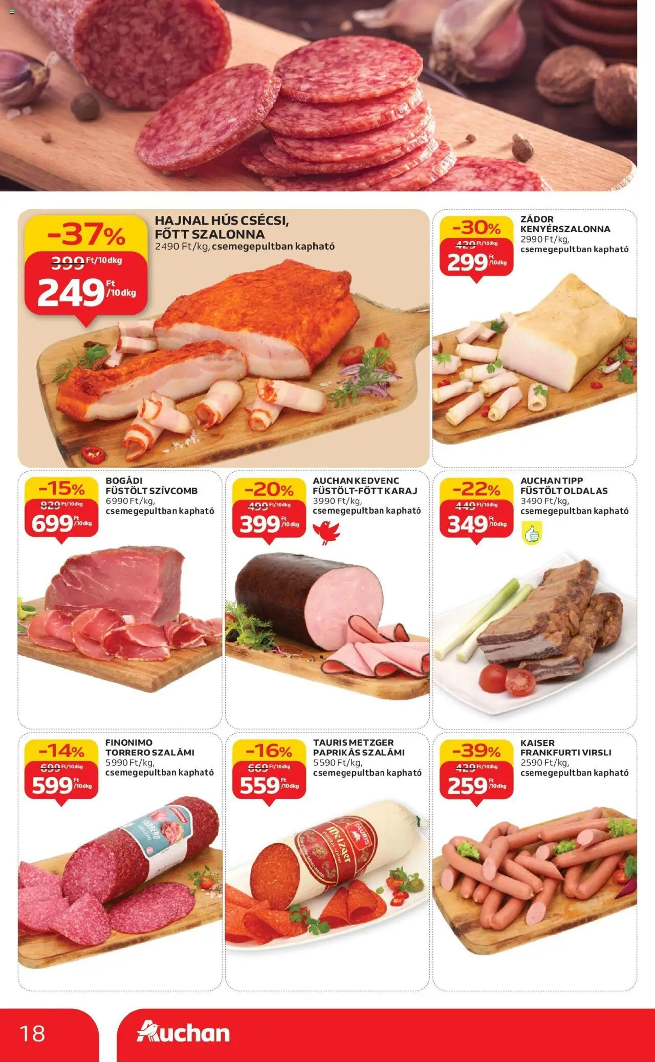 Auchan akciós ujság - amely érvényes a következő dátumtól: 04.09.2025 | Oldal: 18 | Termékek: Hús, Frankfurti virsli, Kenyérszalonna, Szalonna