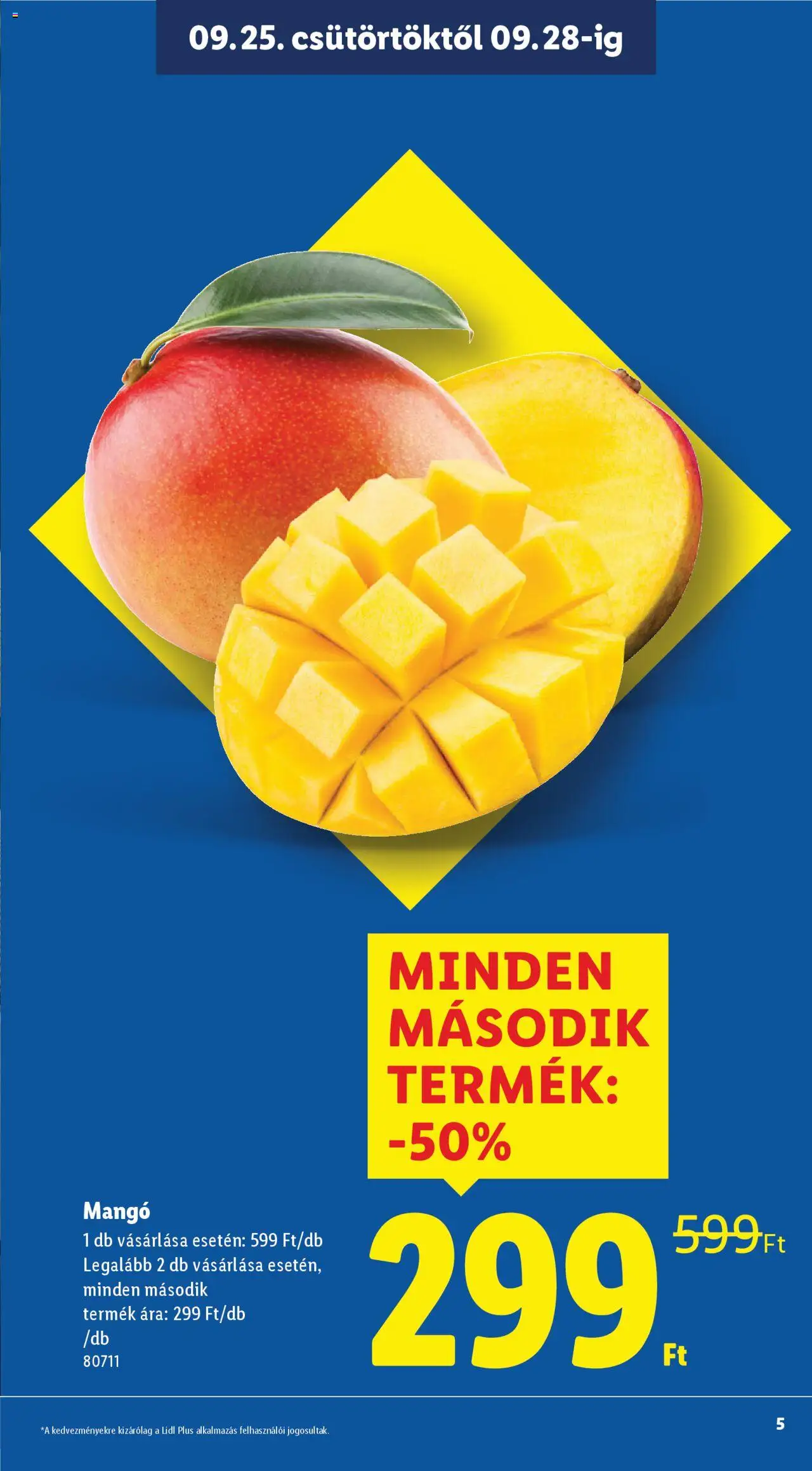 Lidl akciós ujság - amely érvényes a következő dátumtól: 25.09.2025 | Oldal: 5 | Termékek: Mangó