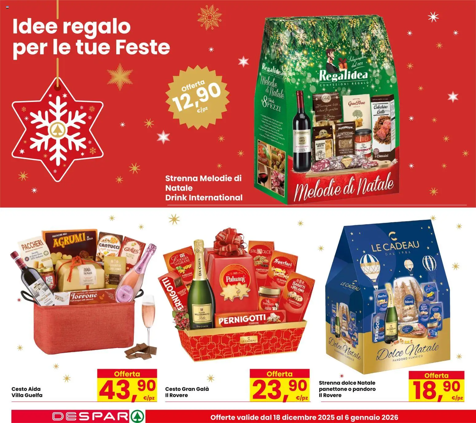 Volantino Despar del 18.12.2025 | Pagina: 18 | Prodotti: Agrumi, Pandoro, Panettone, Forno