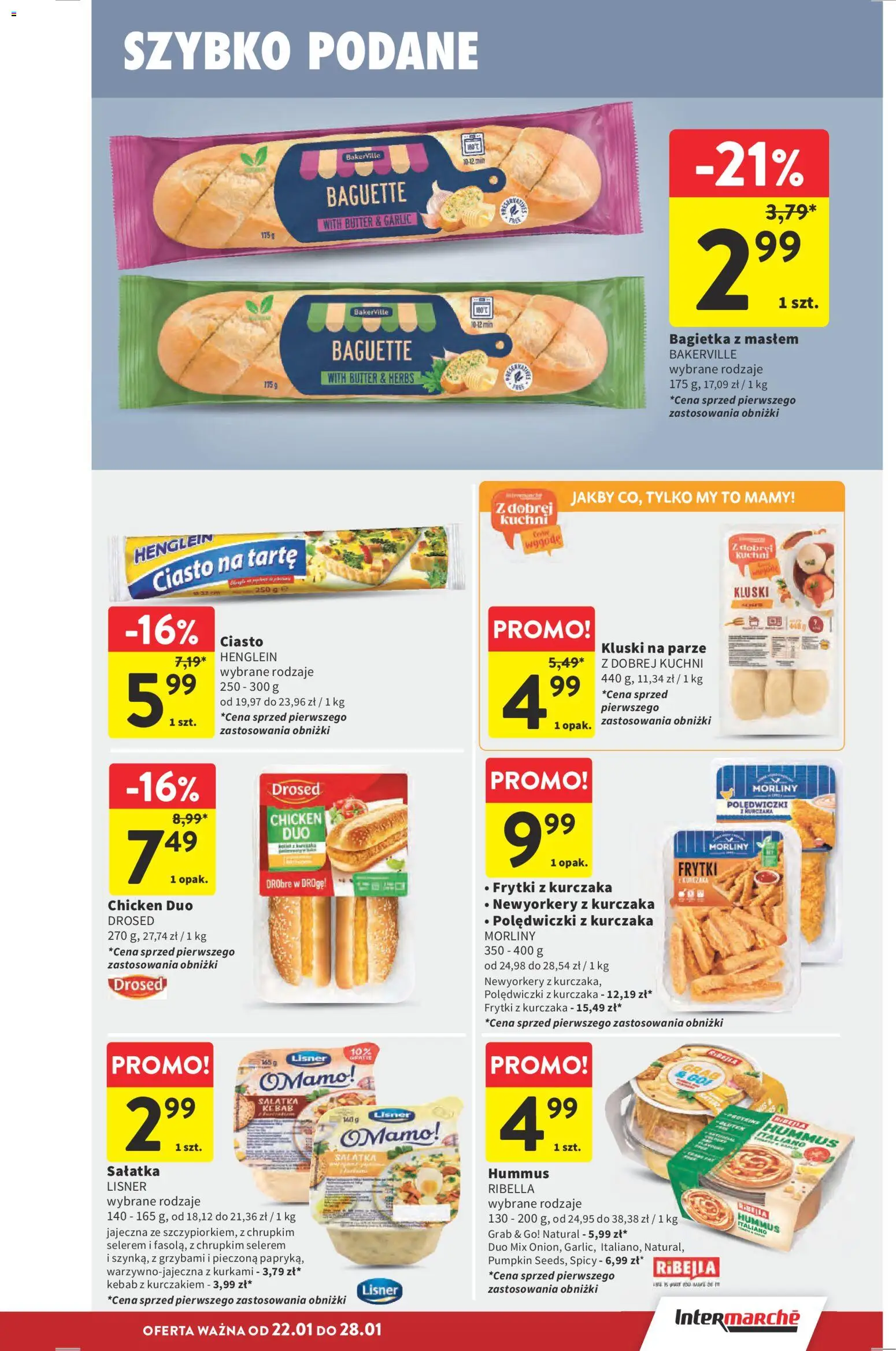 Intermarche Gazetka od 22.01.2026 | Strona: 23 | Produkty: Ciasto, Ciasto na tartę, Bagietka, Frytki
