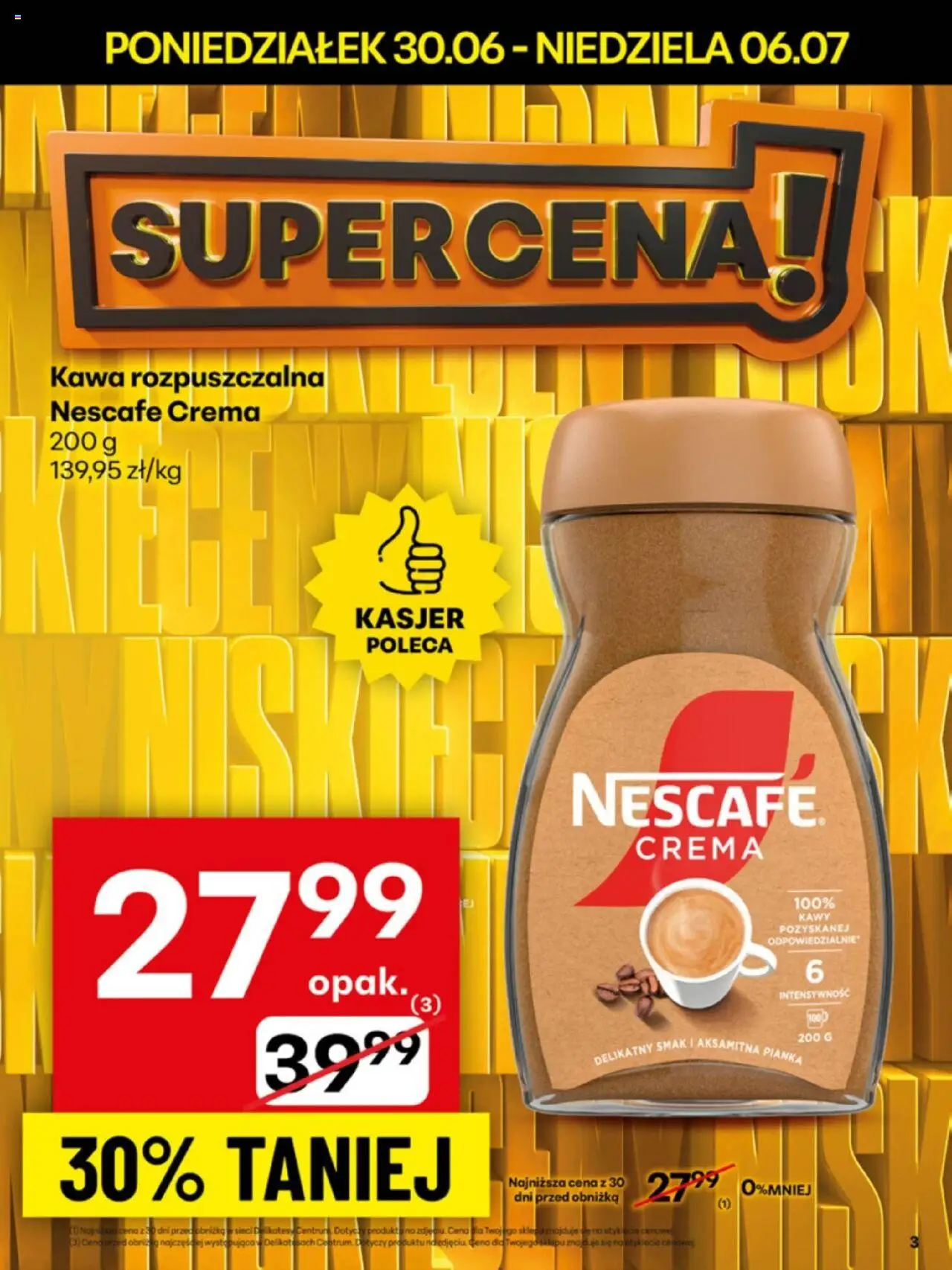 Delikatesy Centrum Gazetka - Sklepy Własne od 30.06.2025 | Strona: 3 | Produkty: Nescafe, Kawa rozpuszczalna, Kawa