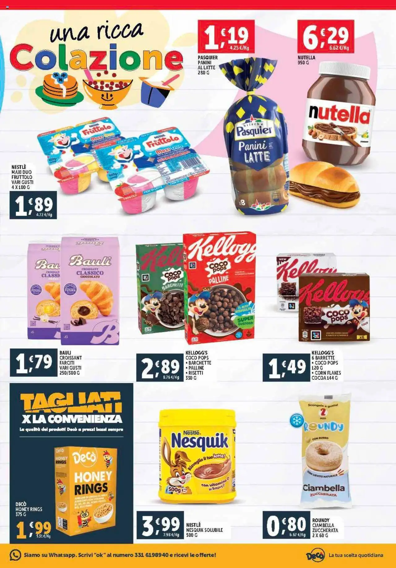 Volantino Decò del 12.09.2025 | Pagina: 9 | Prodotti: Cioccolato, Burro, Croissant, Cacao