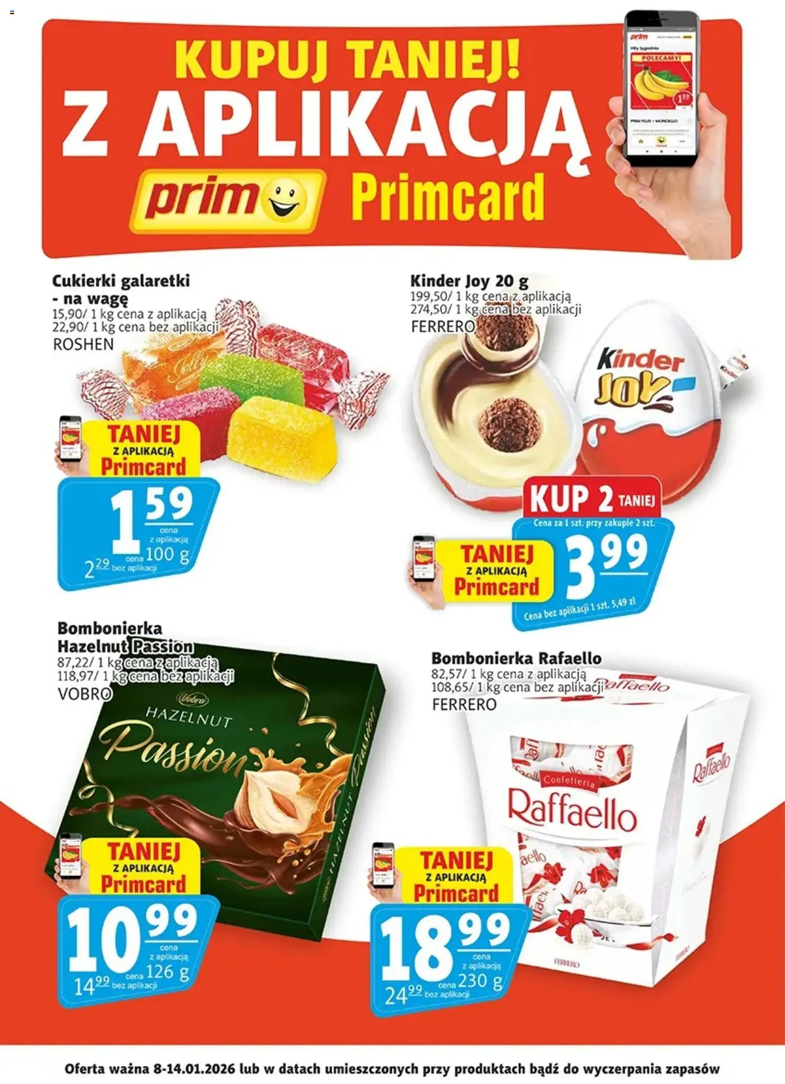 Prim Market Promocje - Primcard od 08.01.2026 | Strona: 1 | Produkty: Bombonierka, Kinder Joy, Cukierki galaretki, Cukierki