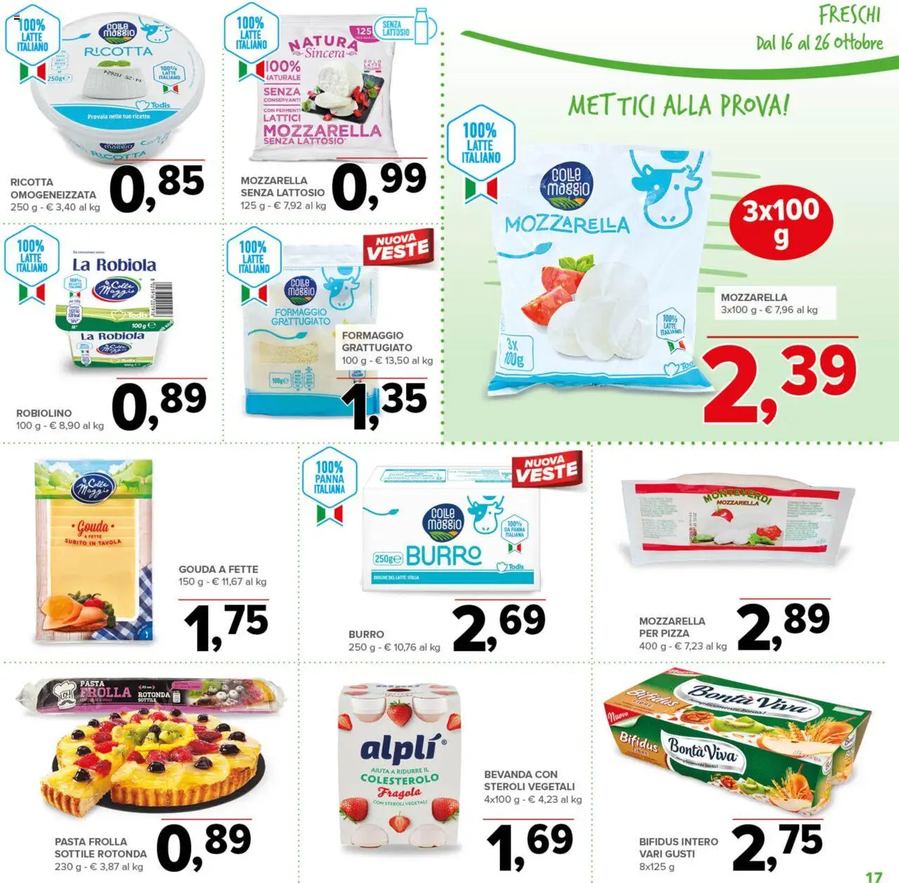 Volantino Todis del 16.10.2025 | Pagina: 17 | Prodotti: Pizza, Panna, Colla, Ricotta