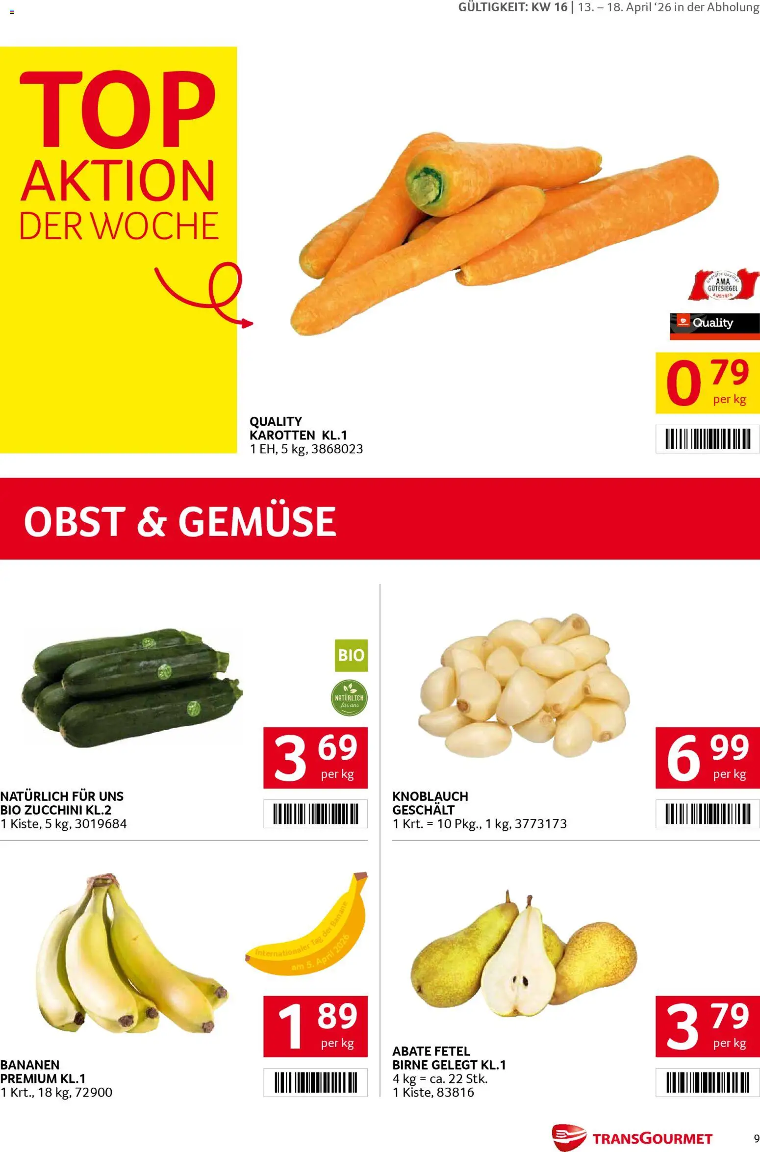 Transgourmet Flugblatt gültig ab 13.04.2026 | Seite: 9 | Produkte: Gemüse, Obst, Birne, Bananen