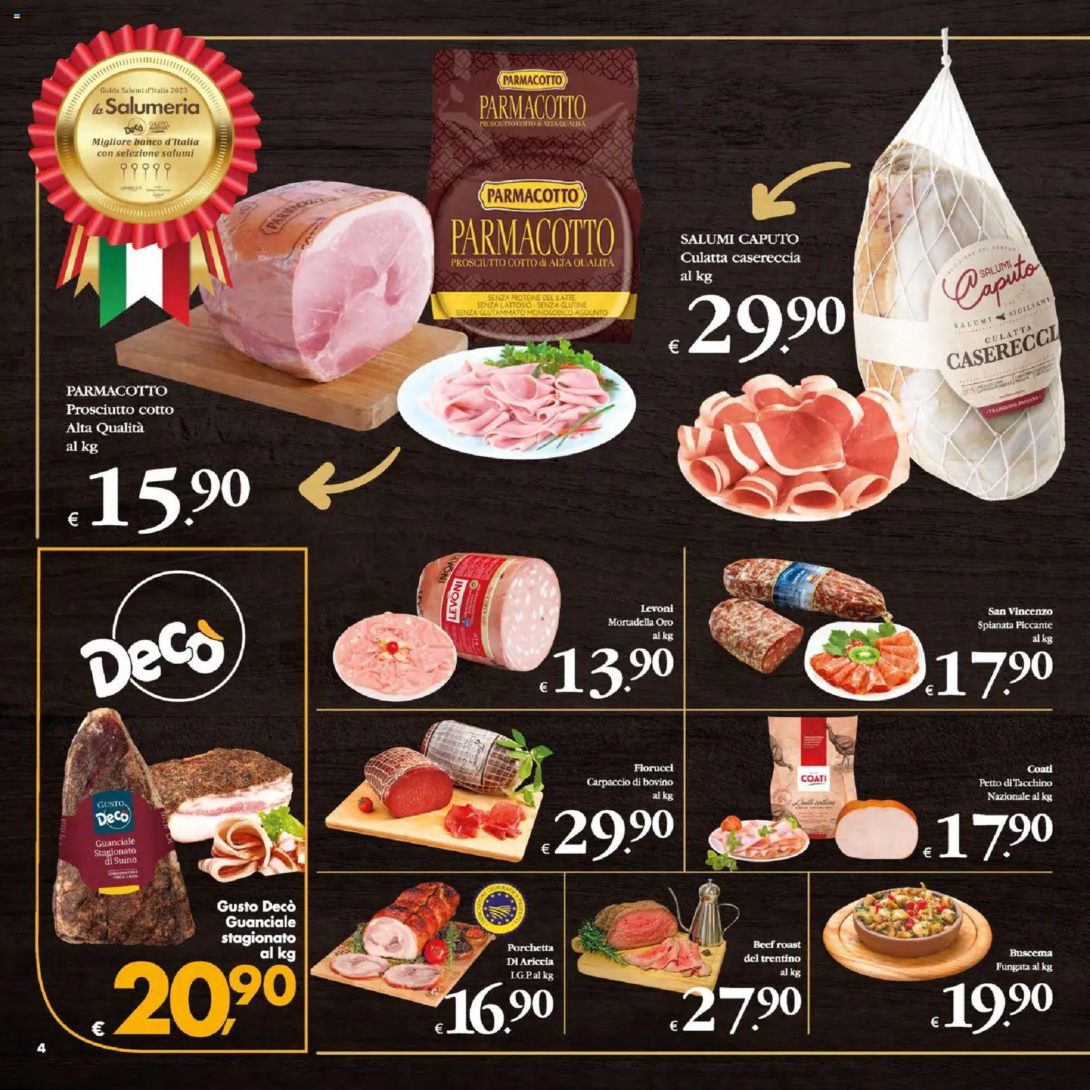 Volantino Decò del 13.01.2026 | Pagina: 4 | Prodotti: Porchetta, Prosciutto Cotto, Prosciutto, Mortadella